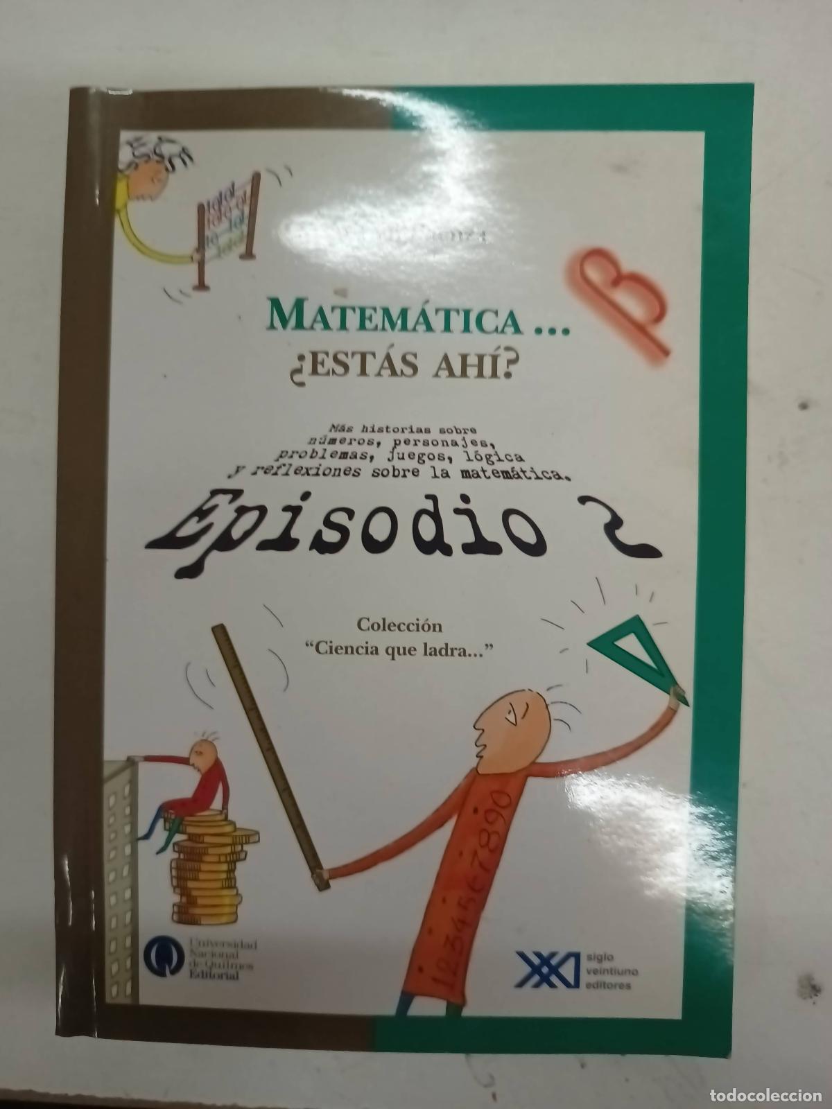 Libri di seconda mano: Matematicas &iquest;estas ahi? Episodio 2 - Adrian Paenza