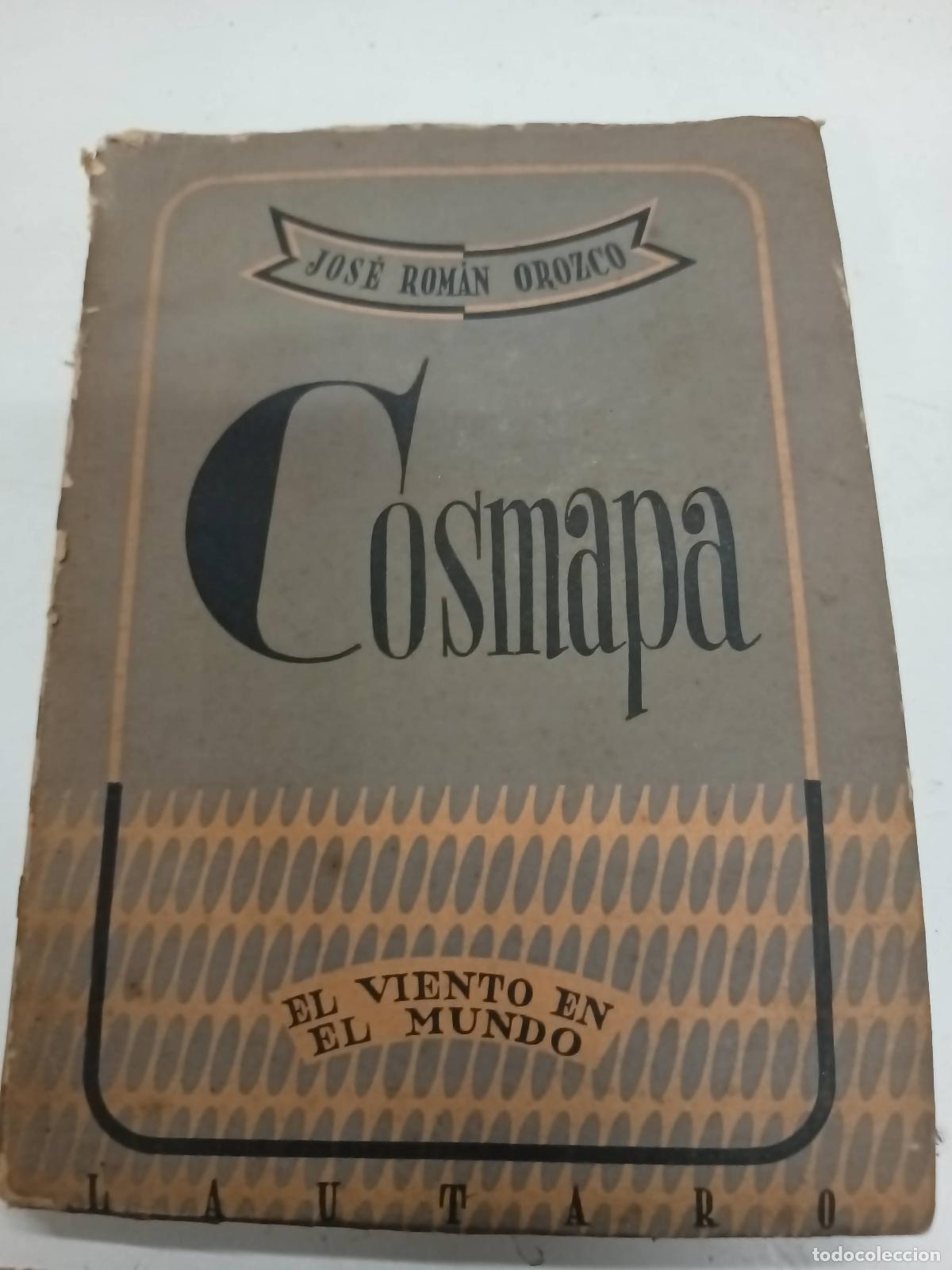 Libros: Cosmapa - Jos&eacute; roman orozco