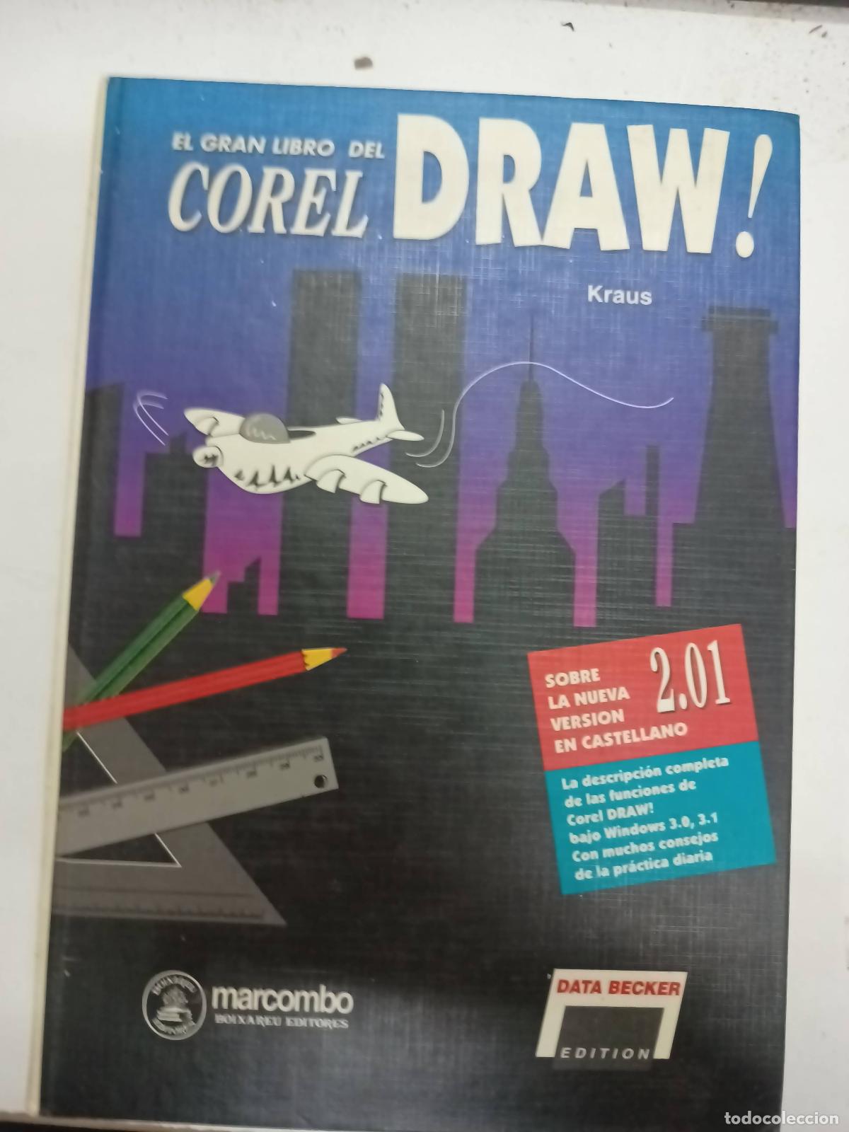 Livros em segunda m&atilde;o: El Gran libro del corel draw - Kraus