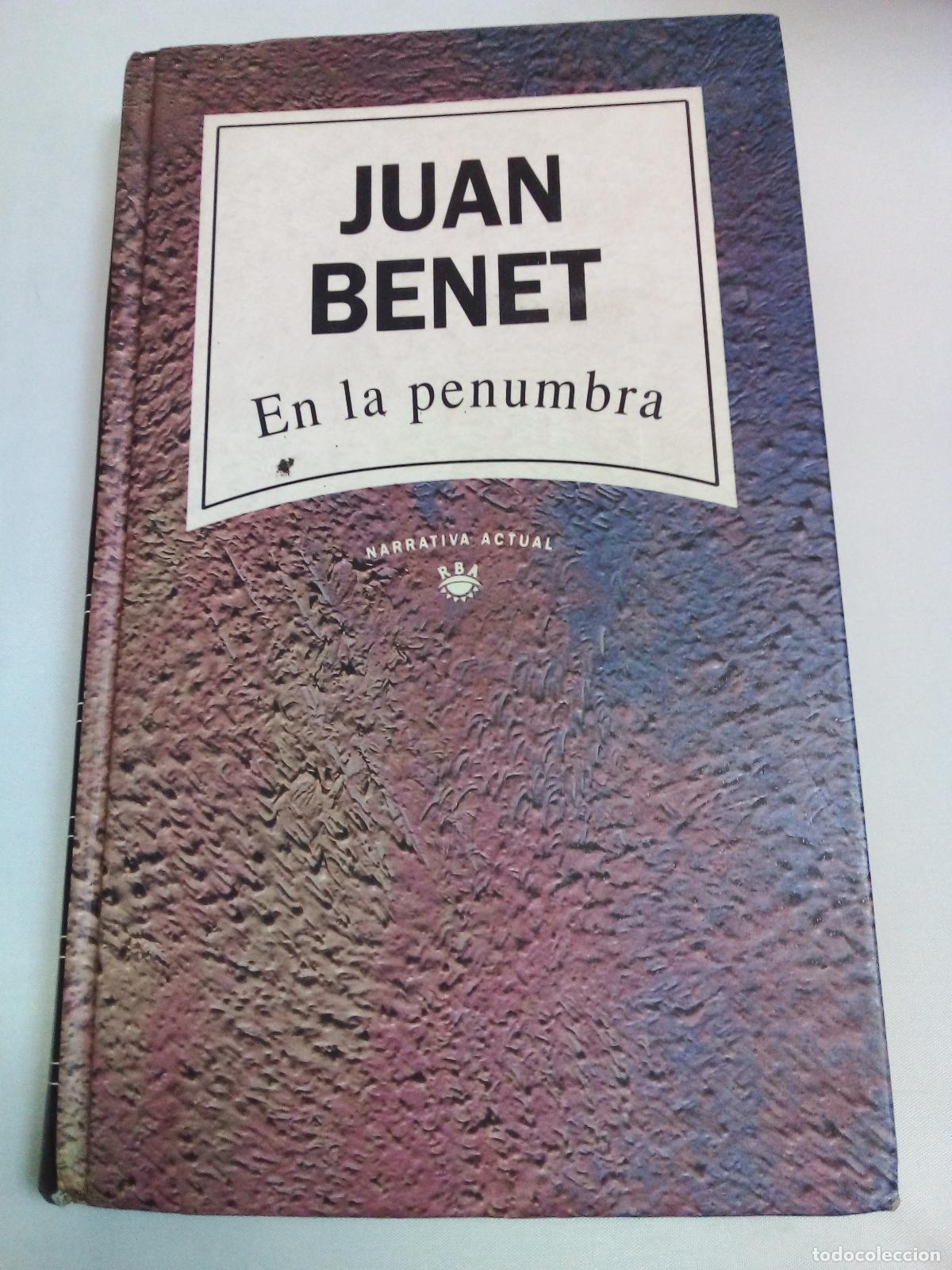 Libros: En la penumbra. - Juan. BENET