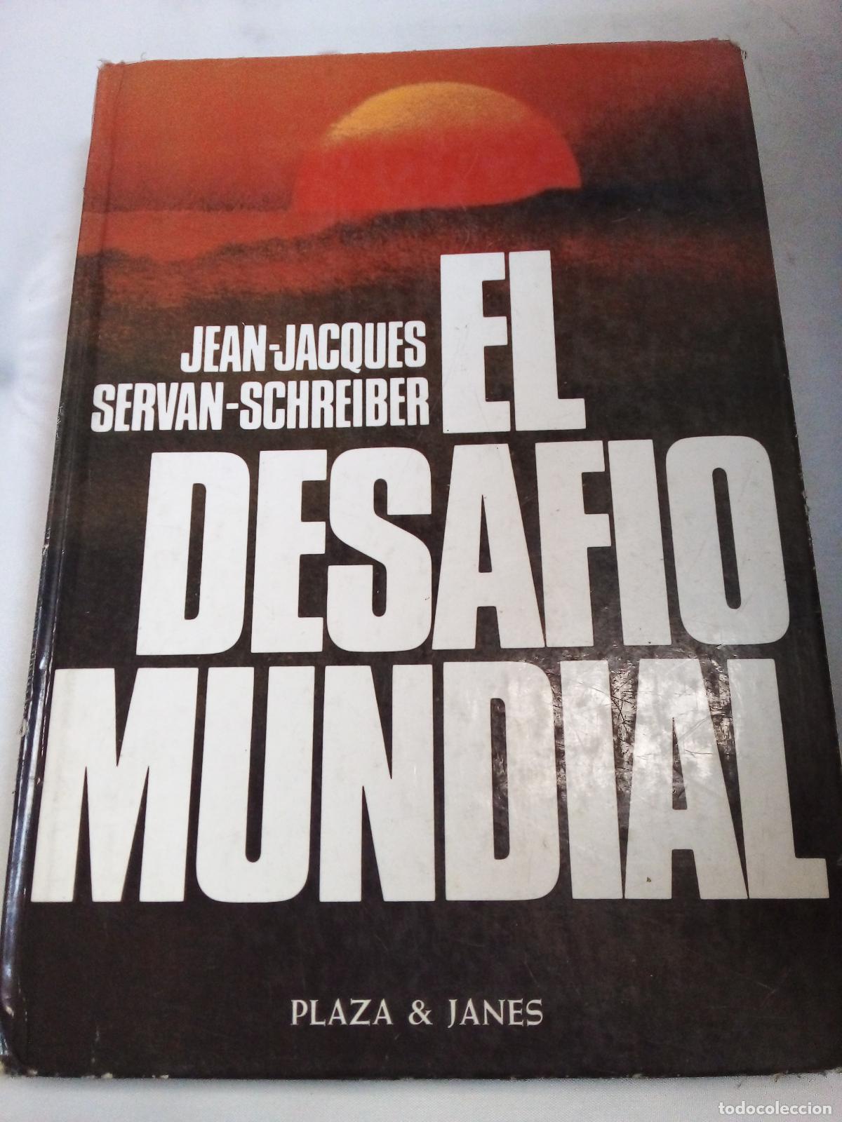B&uuml;cher: El Desafio Mundial - Jean-Jacques Servan-Schreiber