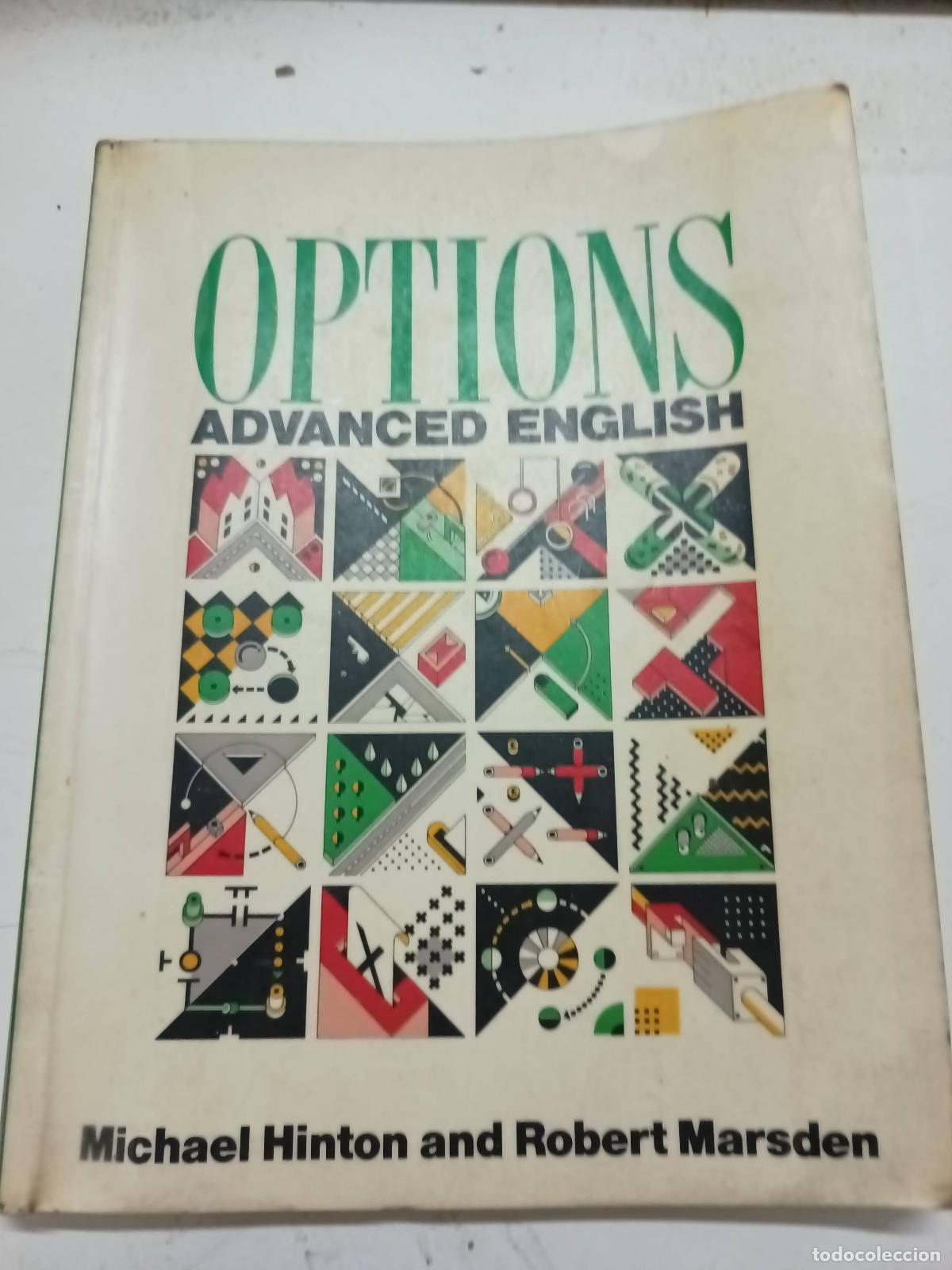 Libros: Options: Advanced English - Michael Hinton, Robert Marsden - Foto 1