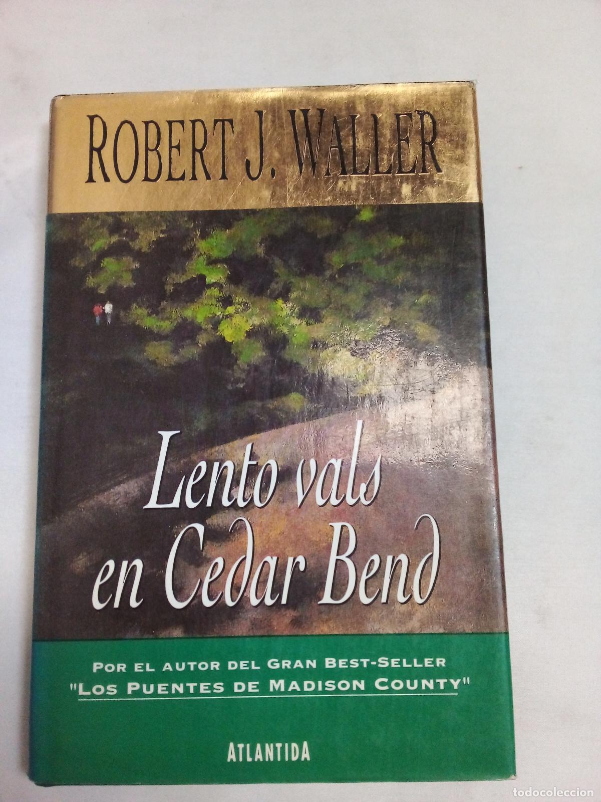 Libros: Lento Vals En Cedar Bend - Robert James Waller - Foto 1