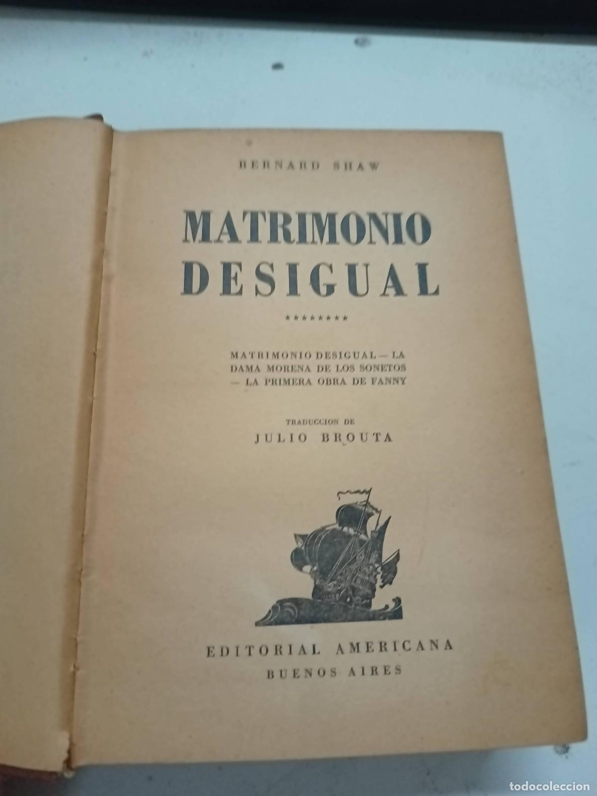 Libros: Matrimonio desigual - Bernard Shaw - Foto 1