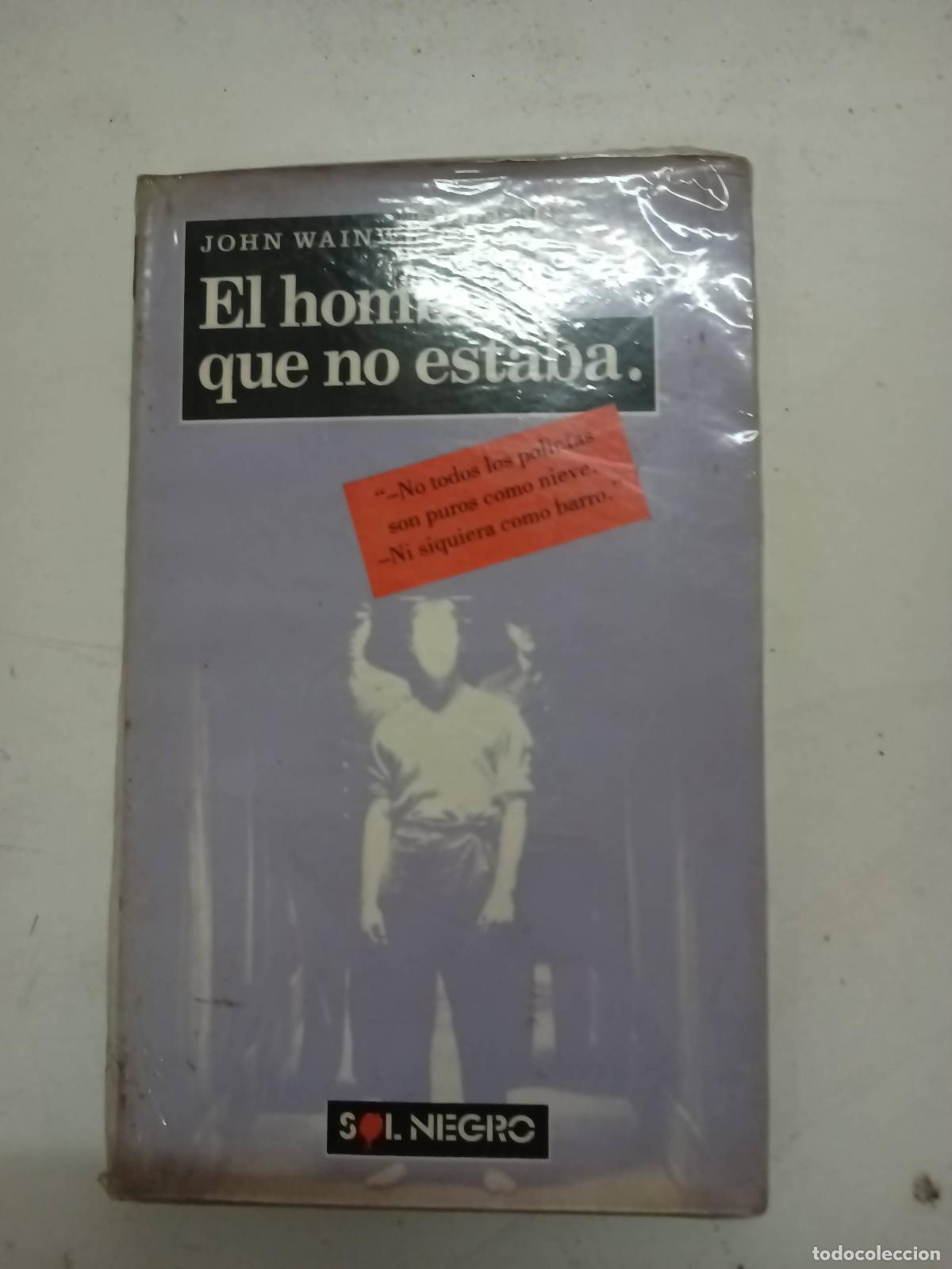 Libros: El hombre que no estaba - John Wainwright - Foto 1