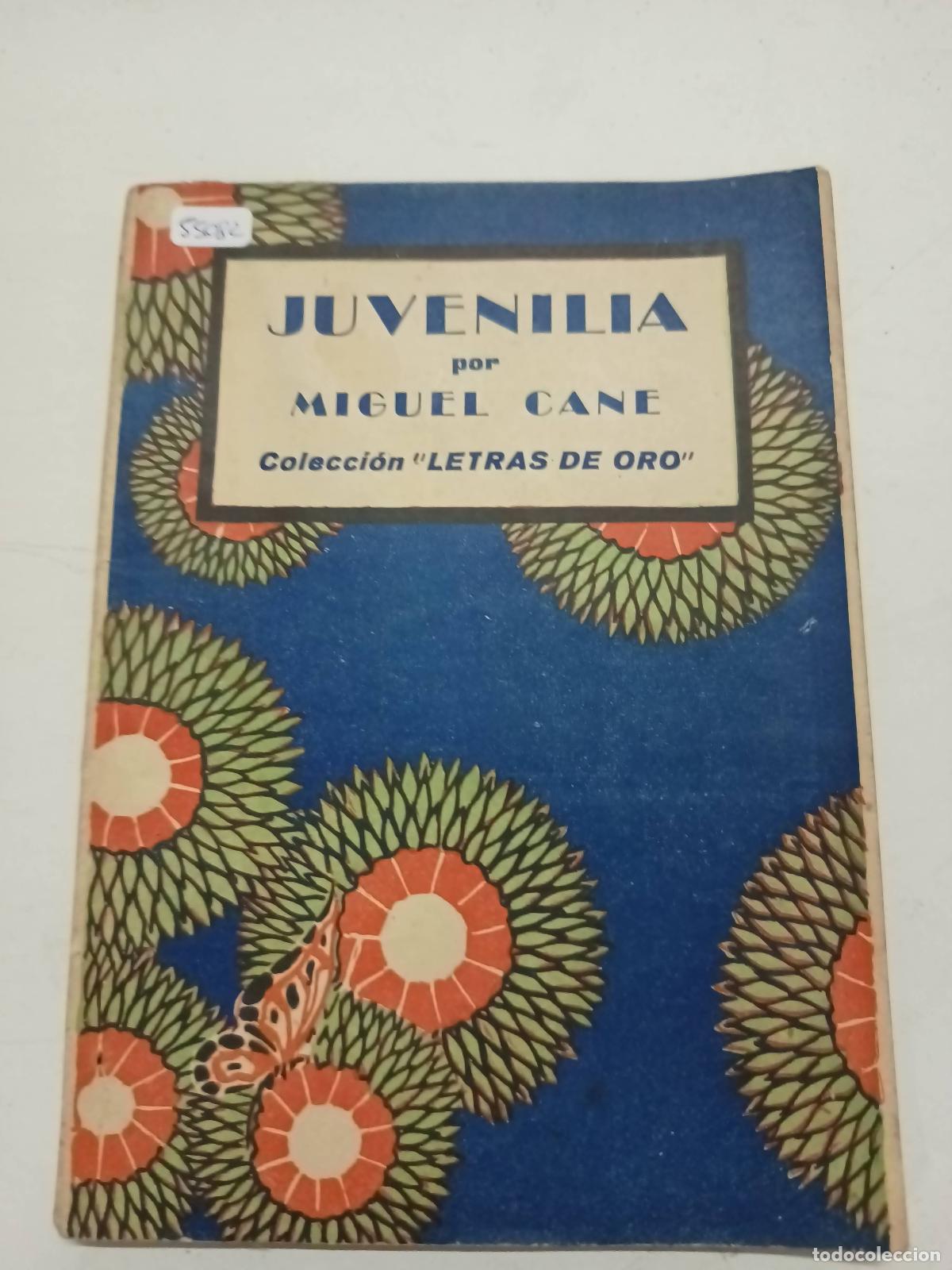 Libros: Juvenilia - Miguel Cane - Foto 1