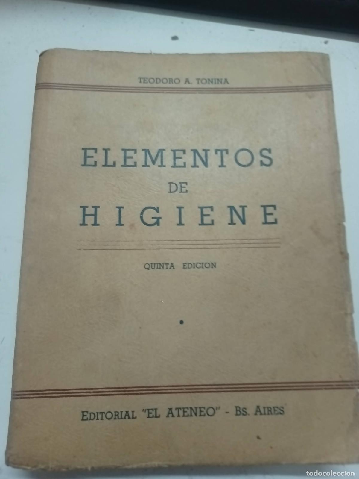 Libri di seconda mano: Elementos de higiene - Teodoro Tonina
