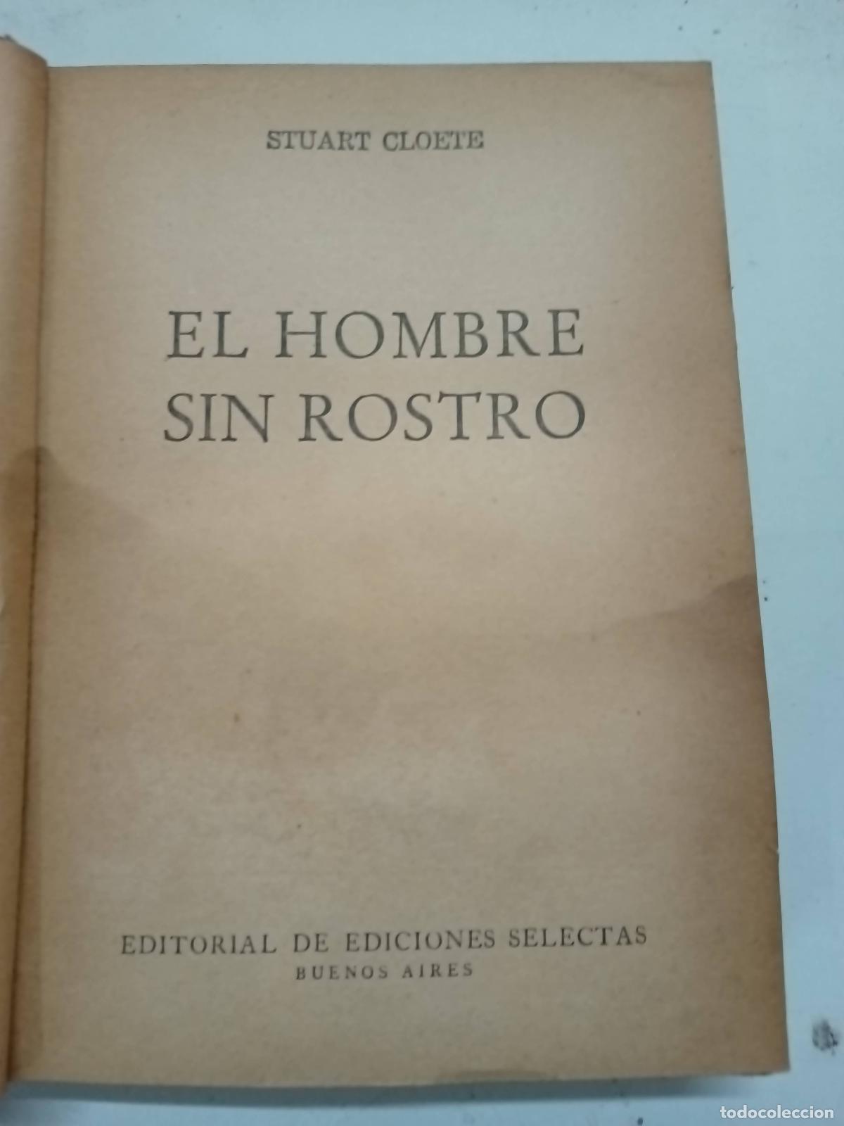 Libros: El hombre sin rostro - Stuart cloete - Foto 1