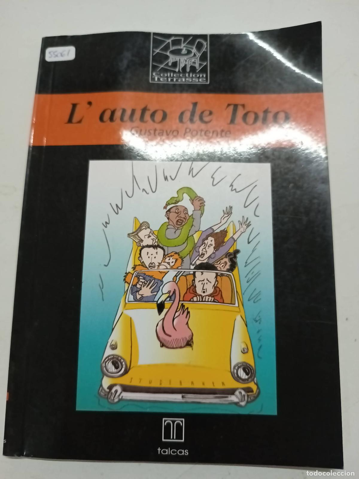 B&uuml;cher: L&acute;auto de Toto - Gustavo Potente