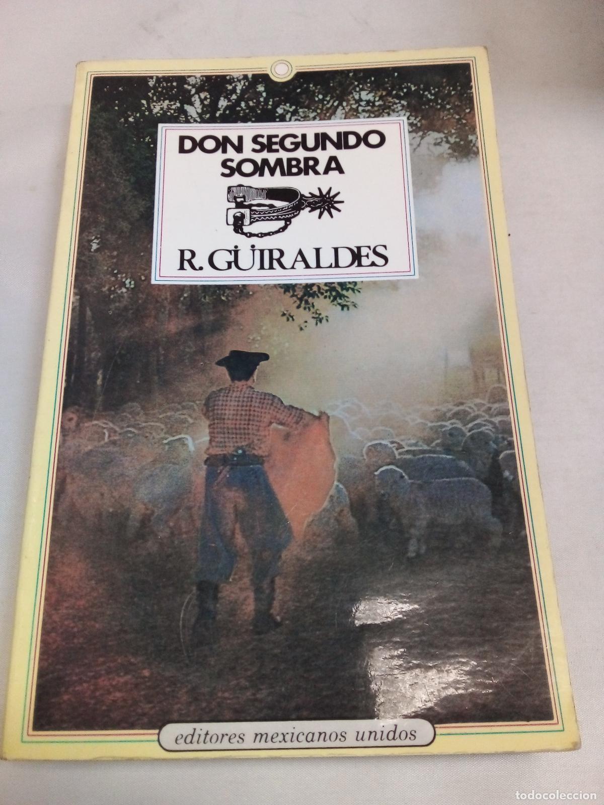 Libros: Don Segundo Sombra - Ricardo Guiraldes - Foto 1