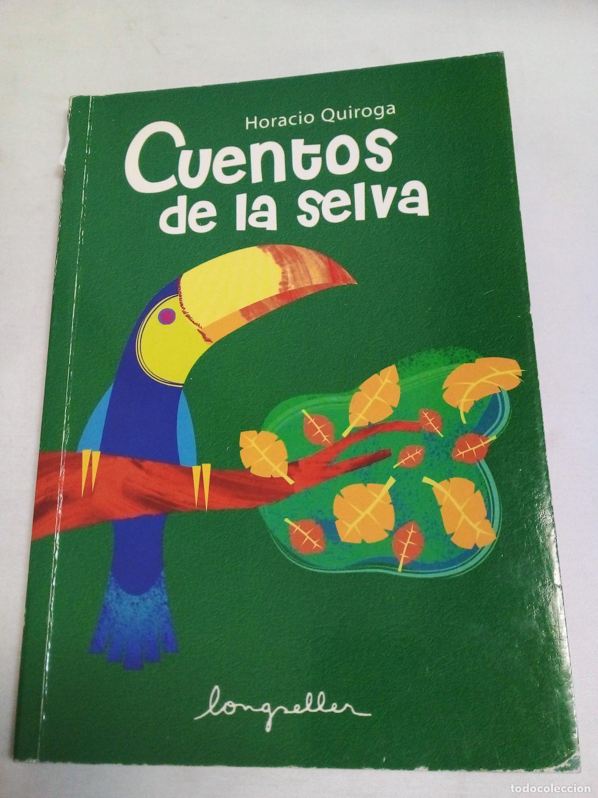 books: Cuentos de la selva/Jungle Tales - quiroga horacio