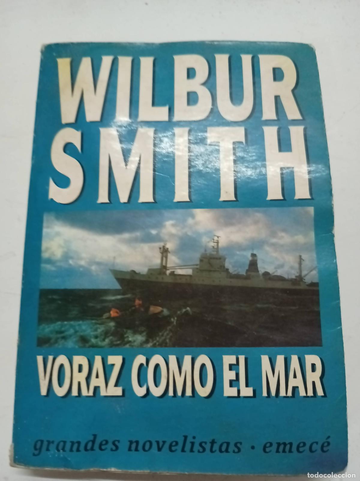 Libros: Voraz como el mar - Wilbur Smith - Foto 1