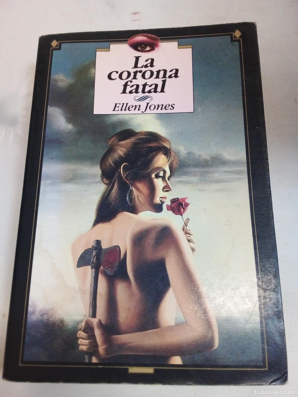 Libros: La Corona Fatal - Ellen Jones - Foto 1
