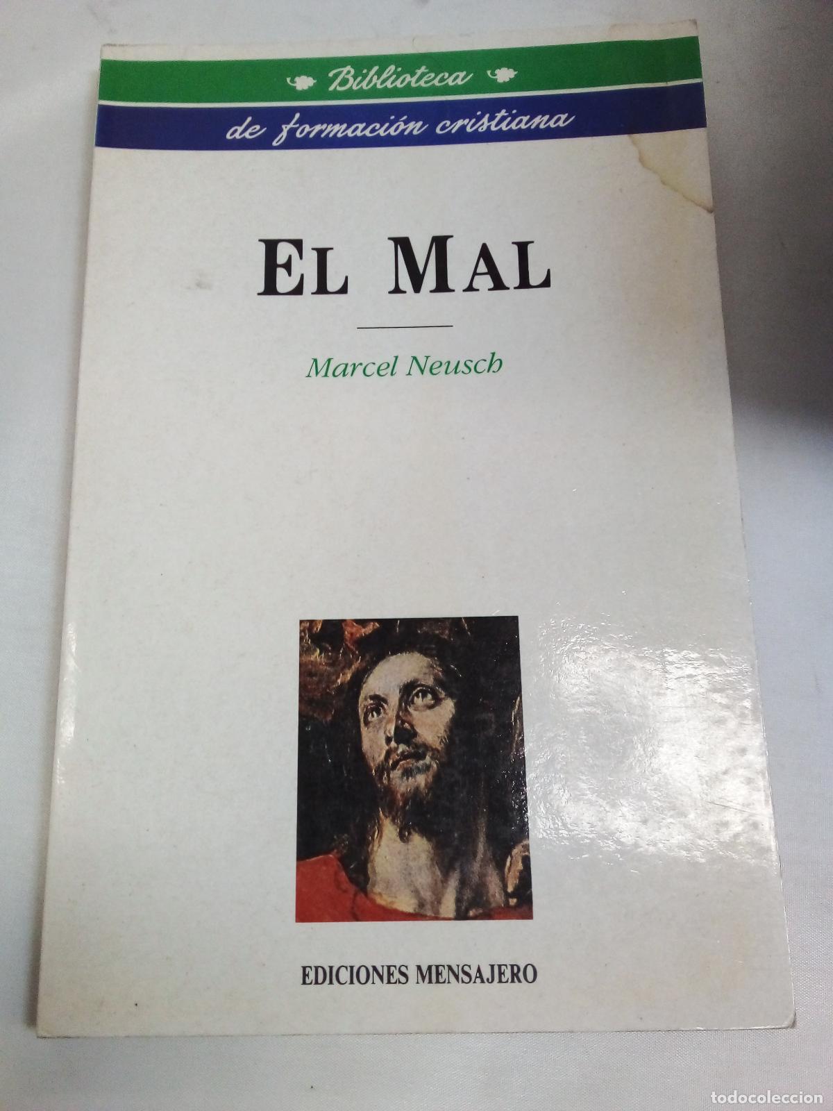 Libros: El mal - MARCEL NEUSCH - Foto 1