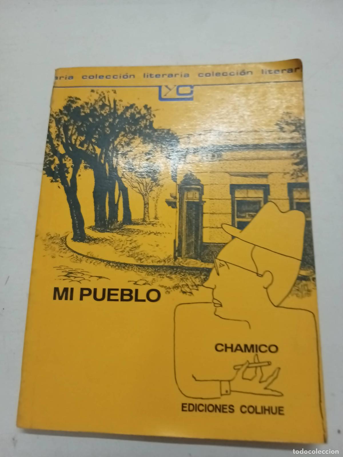 Libros: Mi pueblo - Chamico - Foto 1