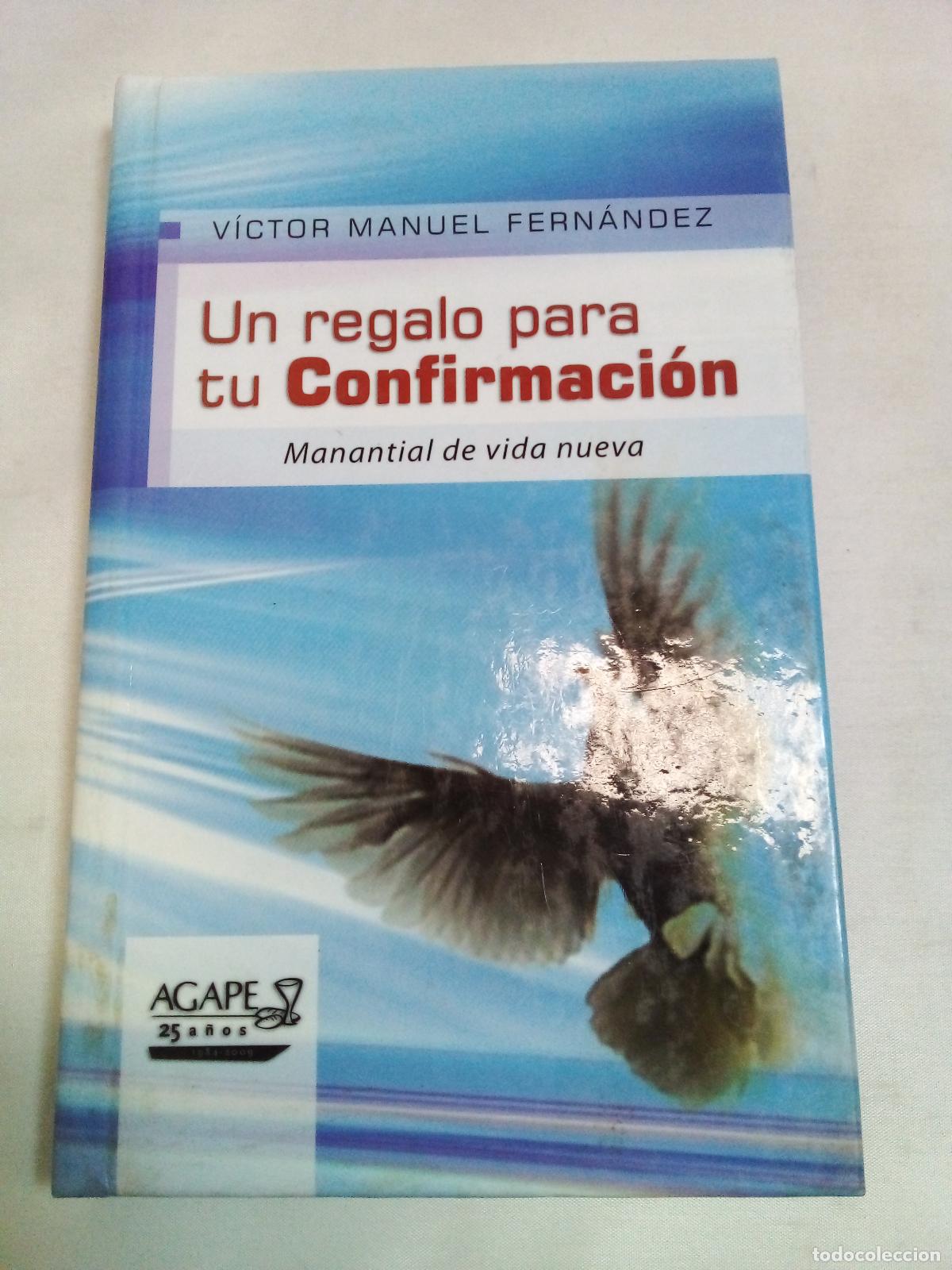 Libros: UN REGALO PARA TU CONFIRMACION MANANTIAL DE VIDA NUEVA - Fernandez Victor Manuel
