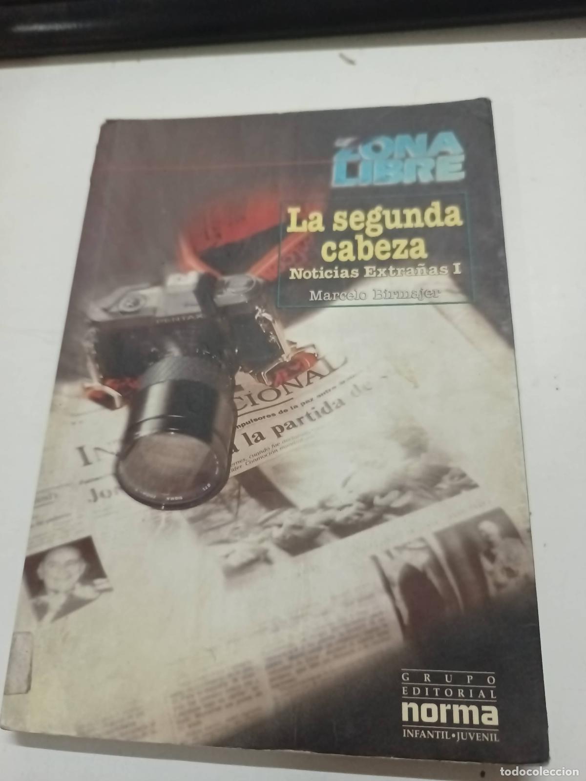 Libros: La segunda cabeza - Marcelo Birmajer - Foto 1