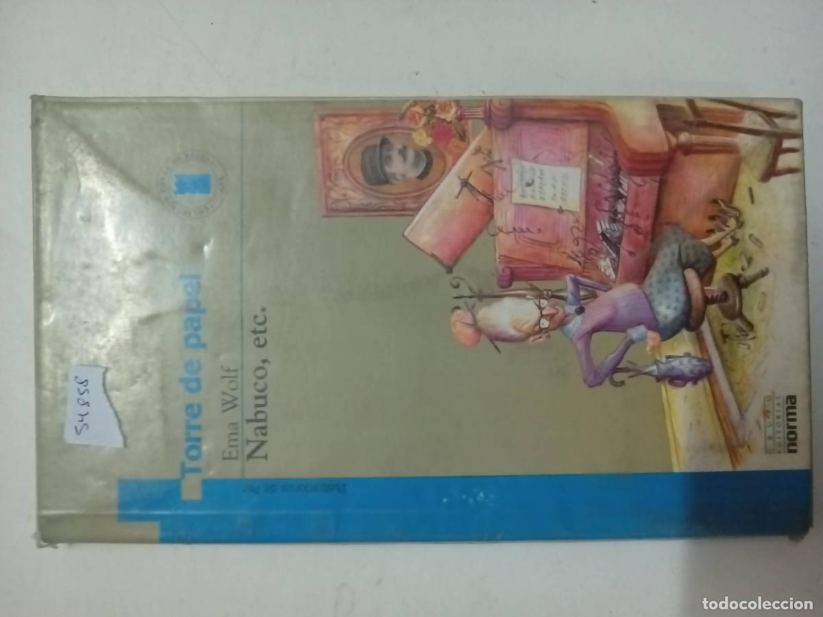 Libros: Nabuco, etc - Ema Wolf - Foto 1