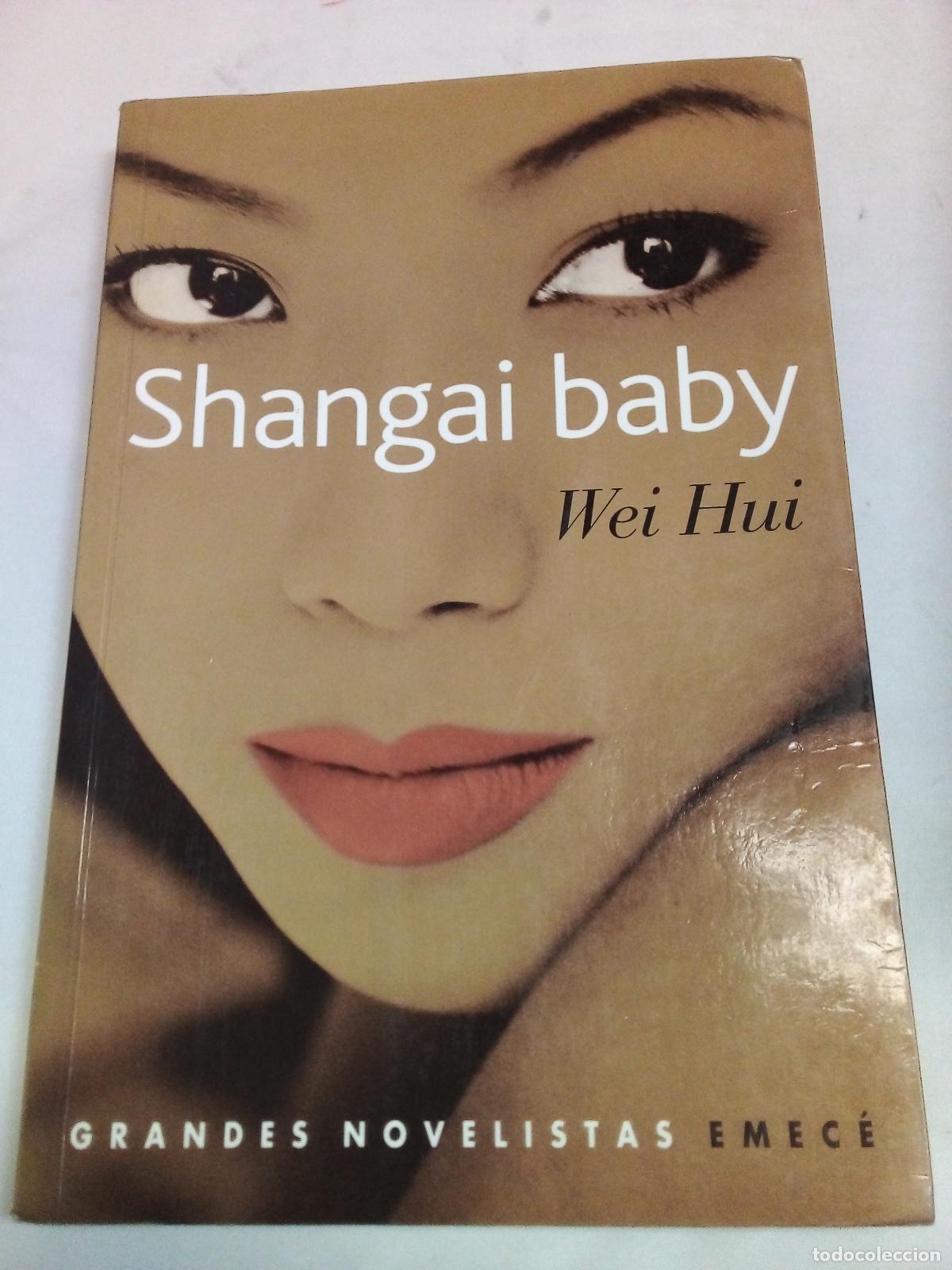 Libros: Shangai Baby - Hui - Foto 1