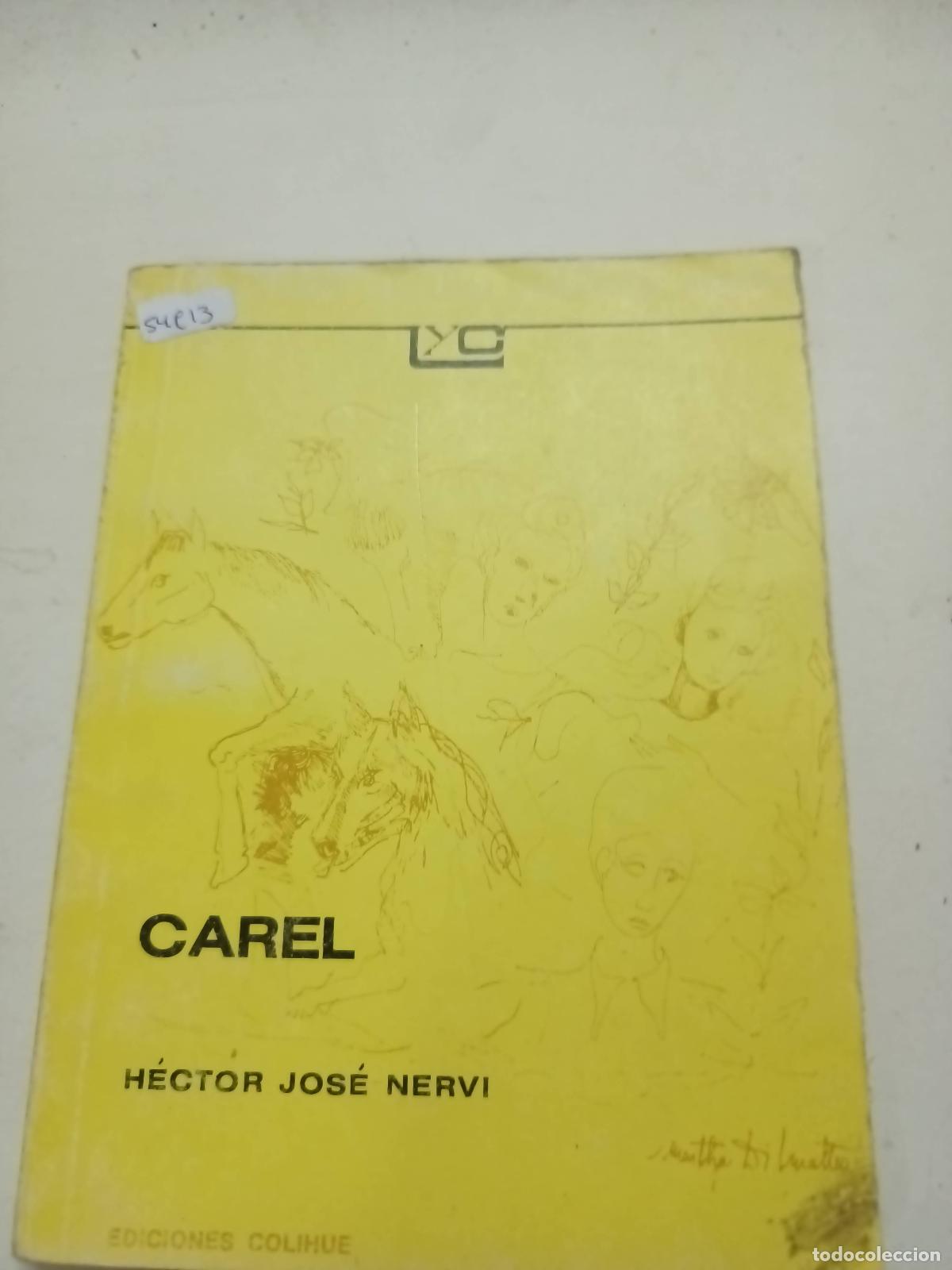 Libros: Carel - H&eacute;ctor Jos&eacute; Nervi - Foto 1