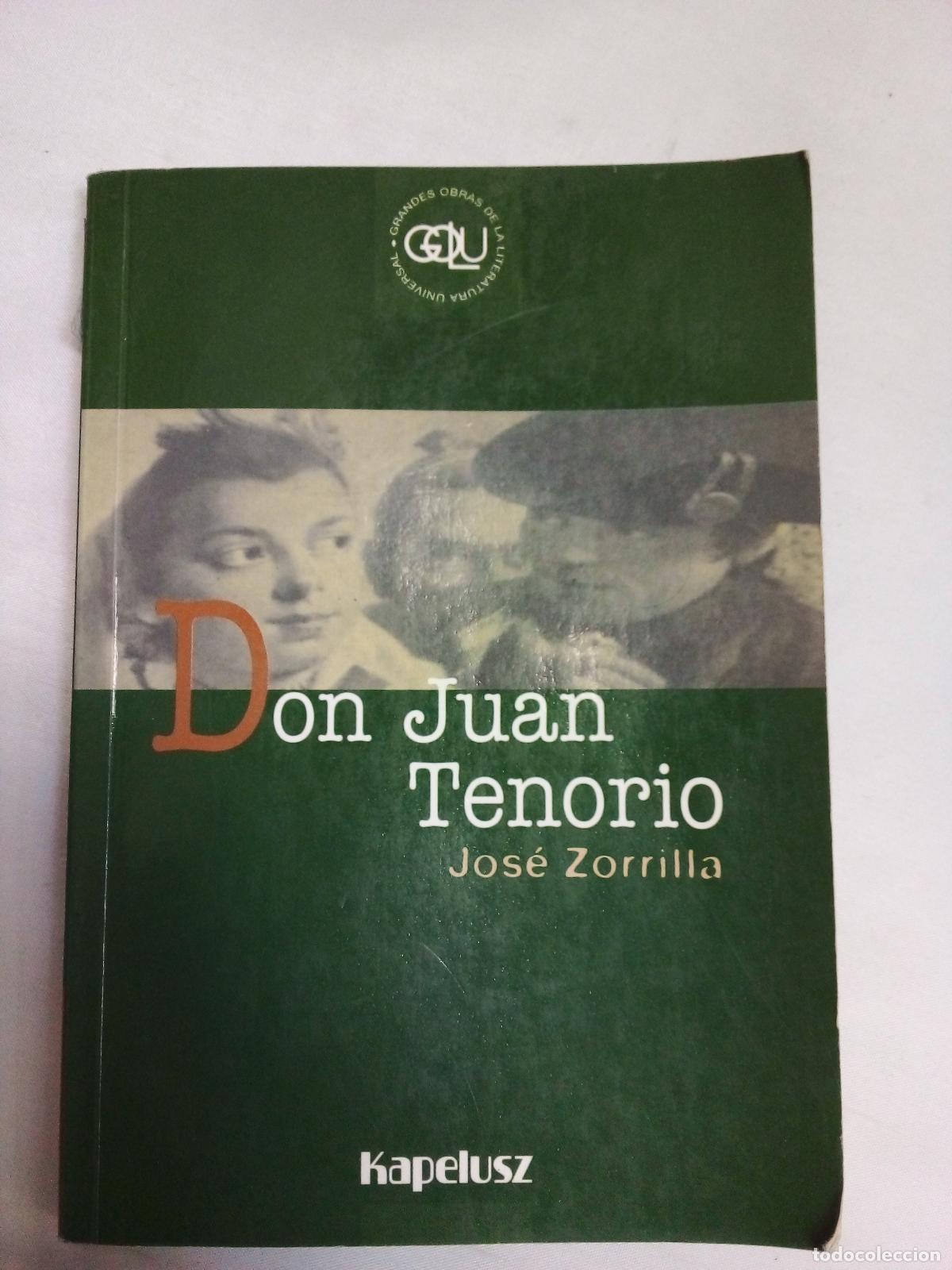 Libri di seconda mano: Don juan tenorio - Jose zorrilla