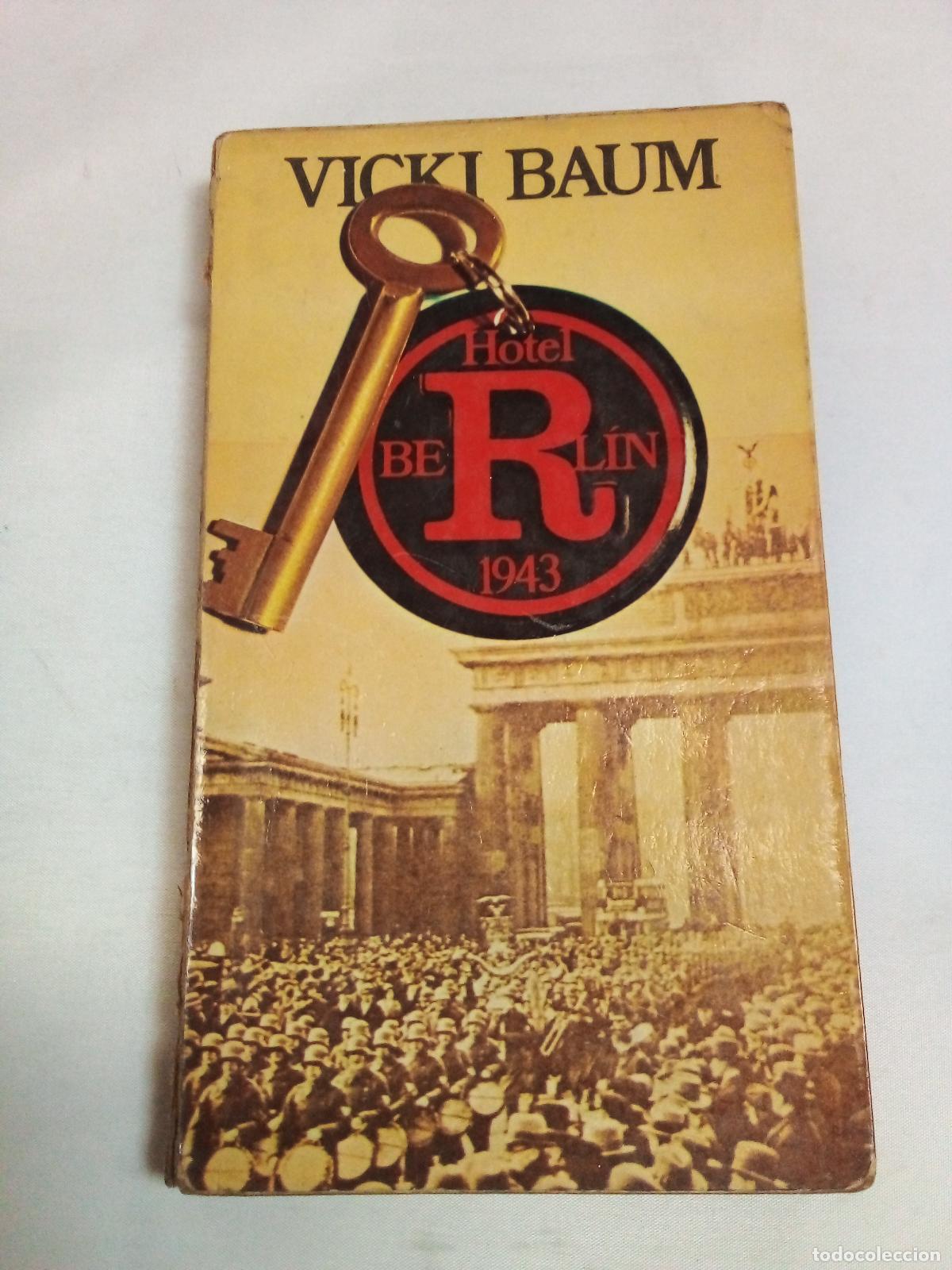 Libros: Hotel Berlin 1943 - Baum, Vicki - Foto 1