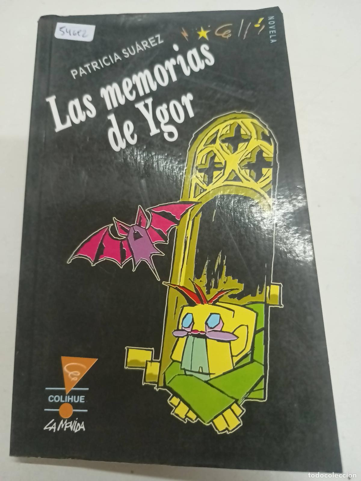 Libros: Las Memorias de Ygor - Patricia Su&aacute;rez - Foto 1