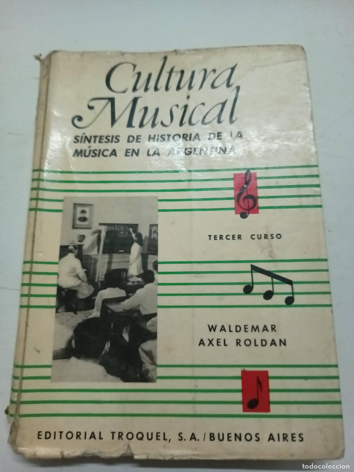 Libros: Cultura musical - Waldemar Axel Roldan - Foto 1