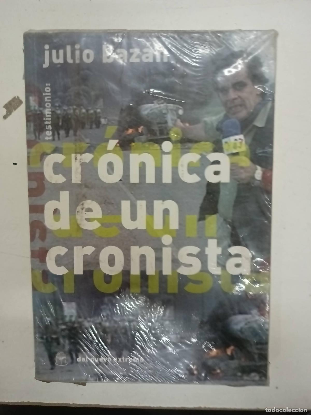 Libros: Cronica de un cronista - Julio Bazan - Foto 1