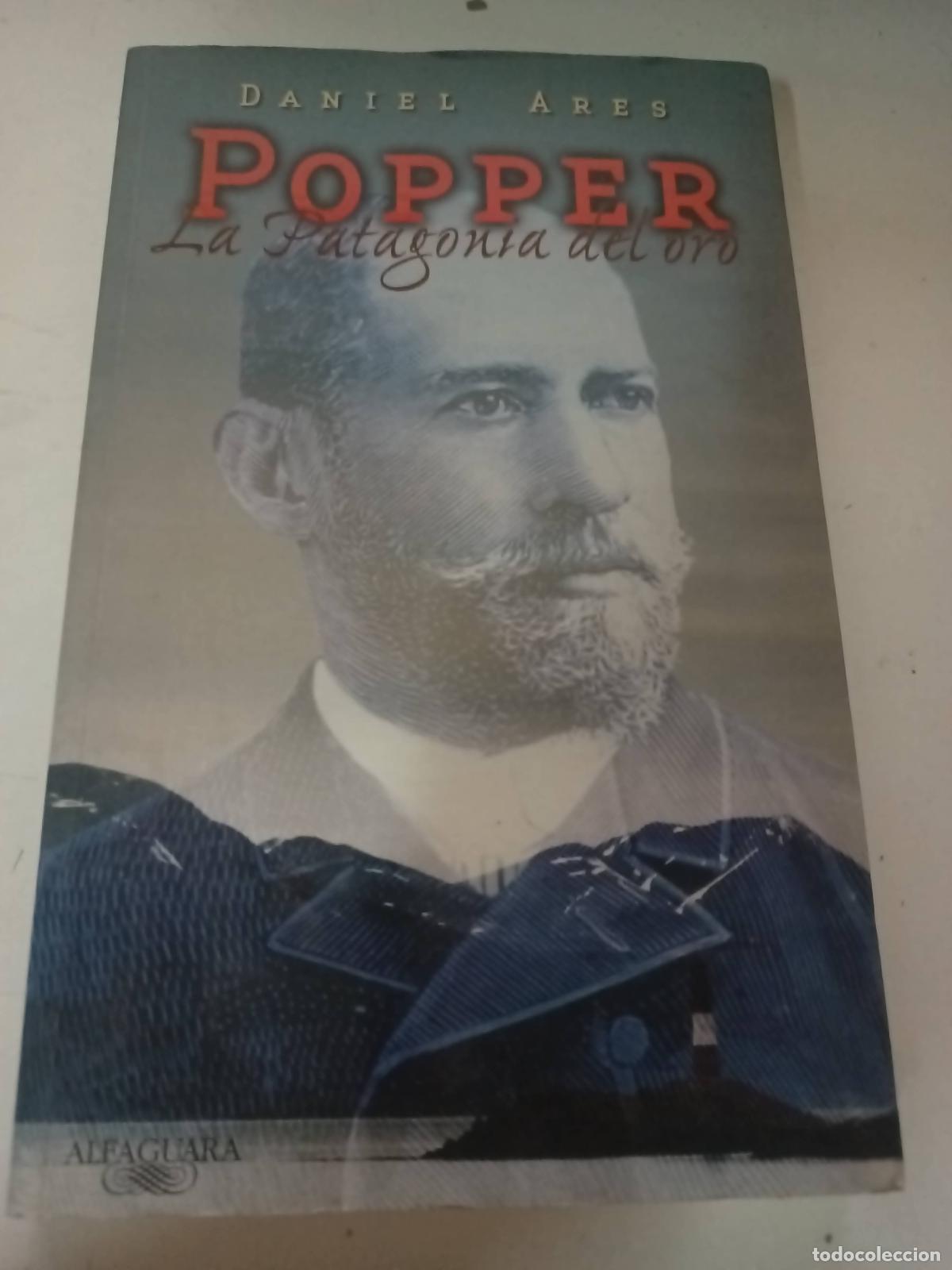 Libros: Popper la patagonia del otro - Daniel Ares - Foto 1