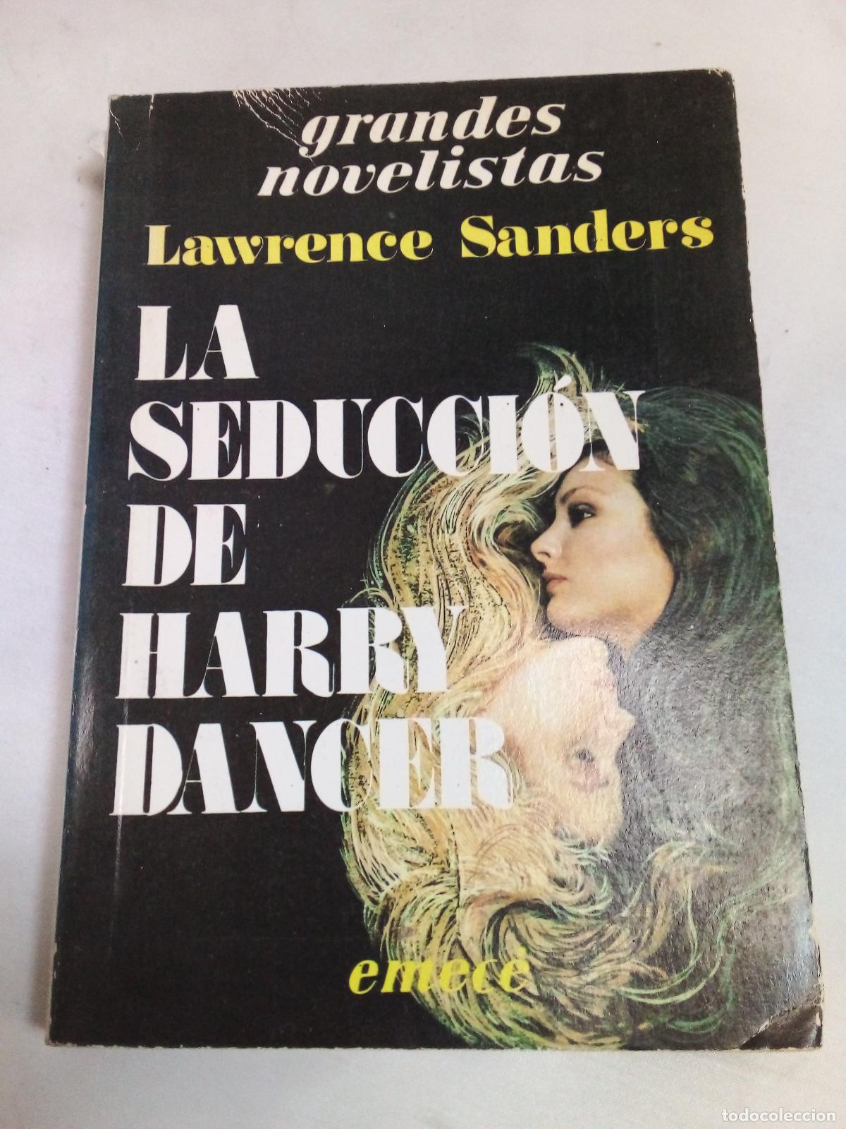 Libros: La seduccion de Harry Dancer - Lawrence Sanders - Foto 1
