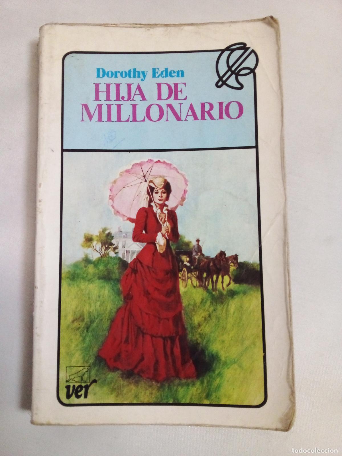 Libros: Hija de millonario - Dorothy Eden - Foto 1