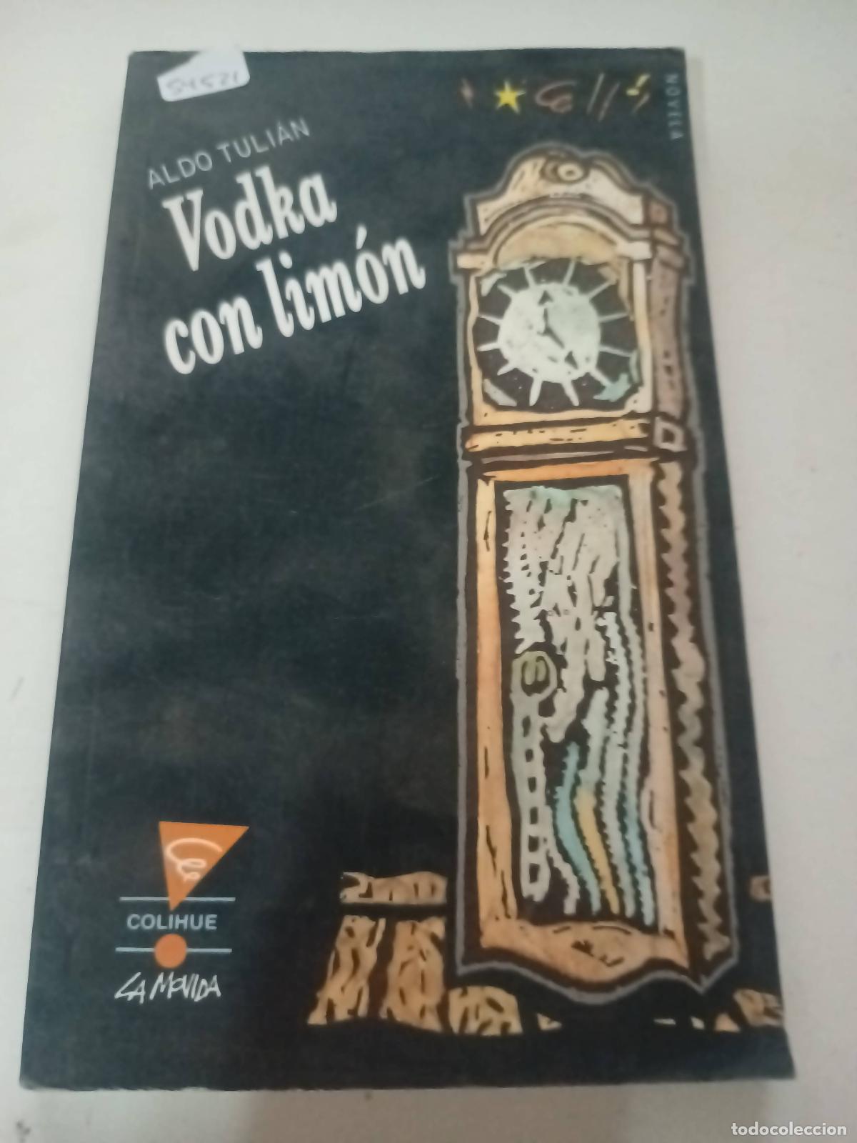 Libros: Vodka con Limon - Aldo Tulian - Foto 1