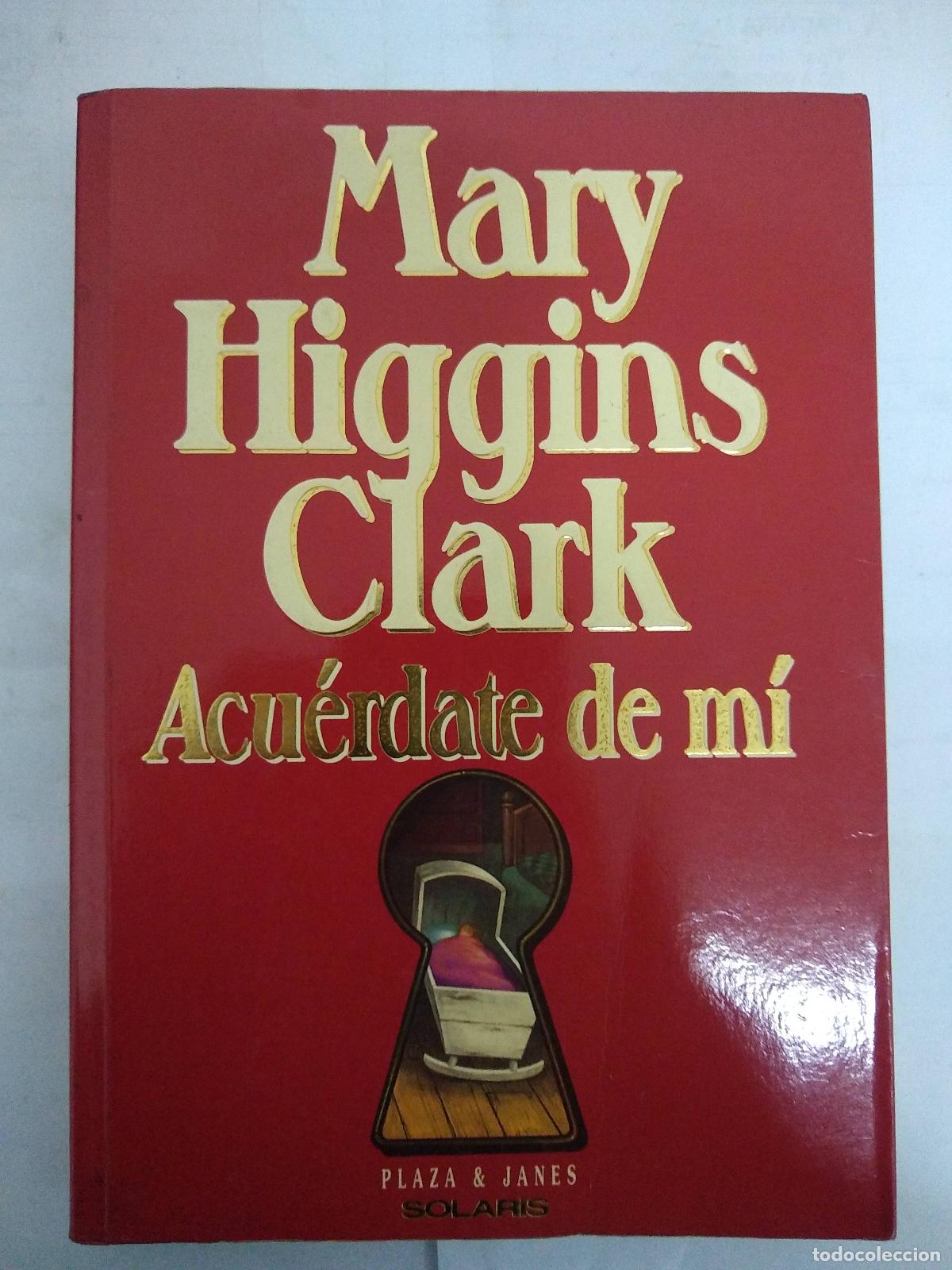 Libros: Acu&eacute;rdate de m&iacute; - Mary Higgins Clark - Foto 1