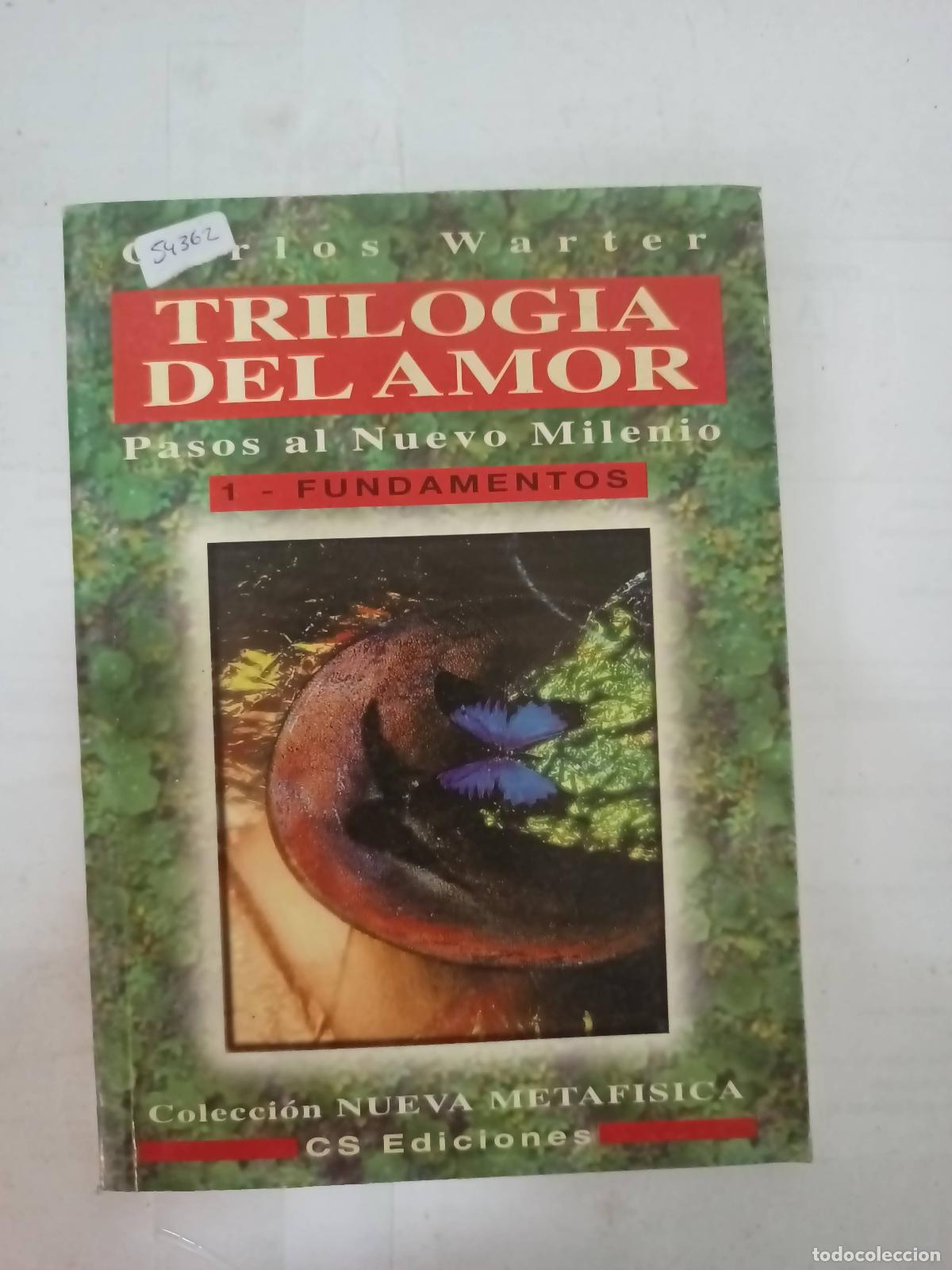 Libros: Trilogia del amor - Carlos Warter - Foto 1