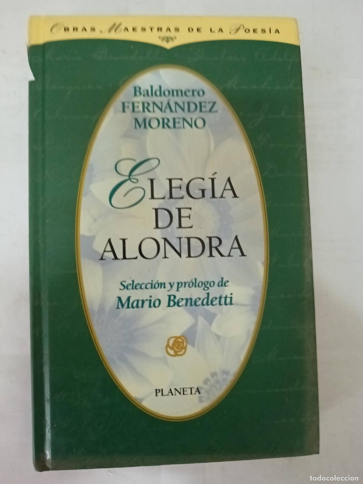 Libri di seconda mano: Elegia de alondra - Baldomero Fern&aacute;ndez Moreno