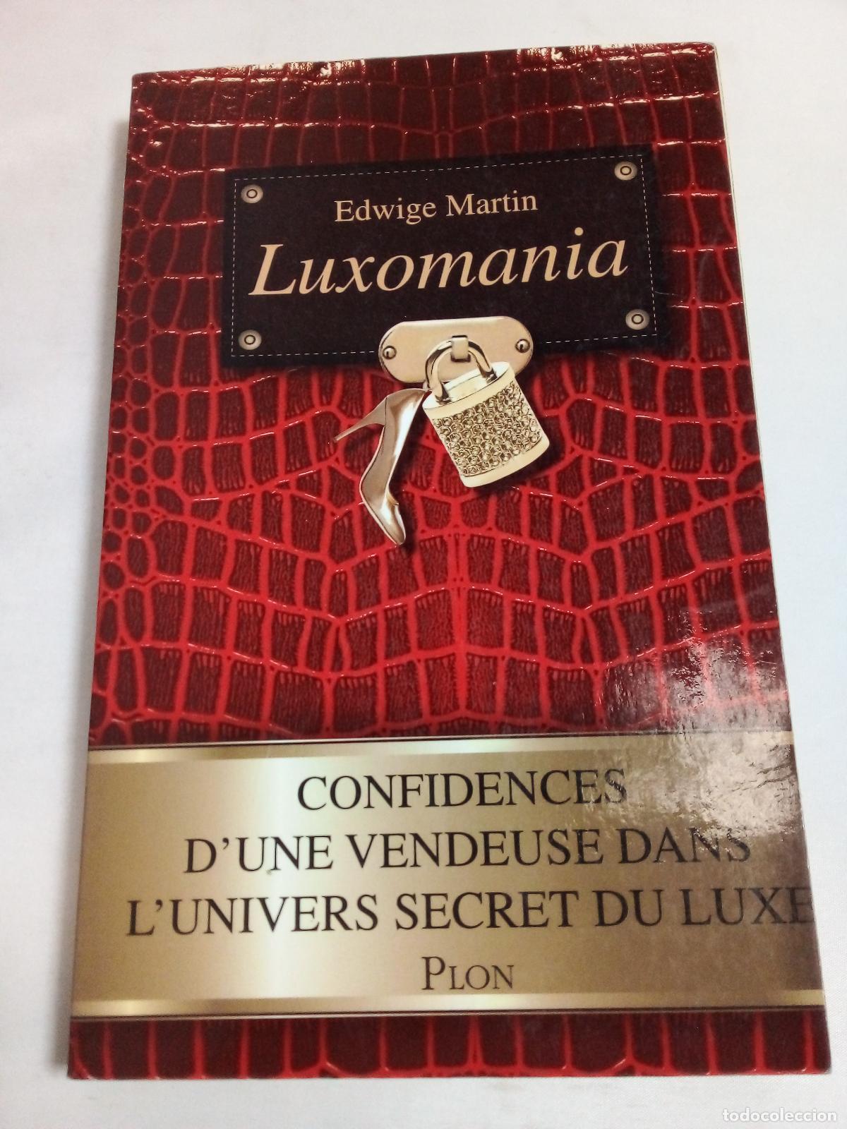 Libros: Luxomania - Edwige Martin - Foto 1