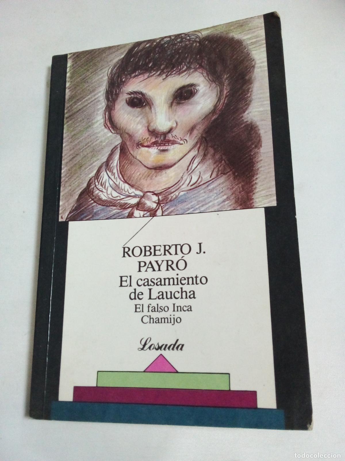 Libros: El casamiento de Laucha - Roberto Payro - Foto 1