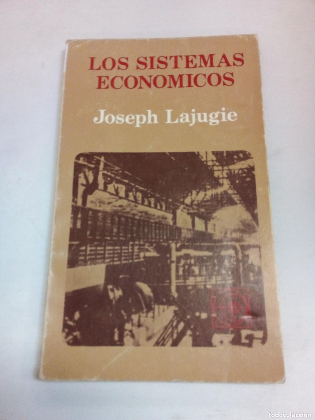 Libri di seconda mano: Los sistemas economicos - Joseph Lajugie