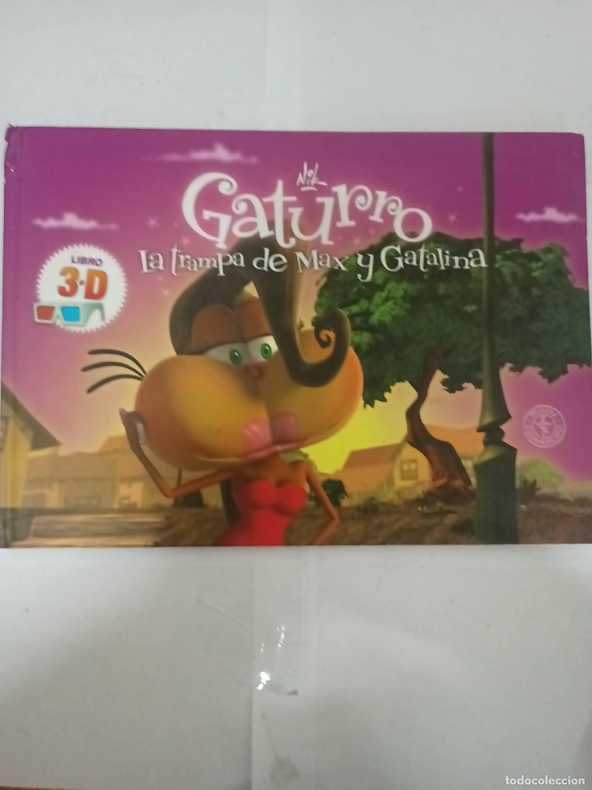 Libros: Gaturro 3d La Trampa De Max Y Gatalina - Nik - Foto 1