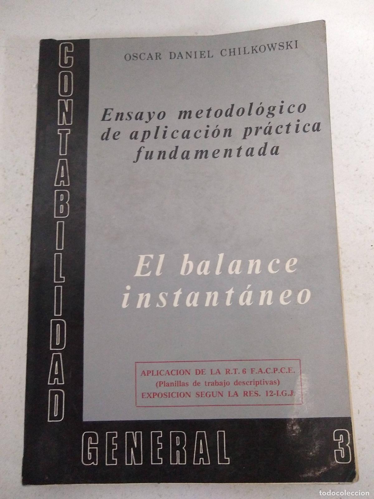 Libri di seconda mano: El balance instantaneo - Oscar Daniel Chilkowski