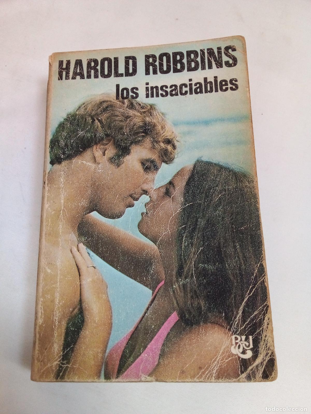 Libros: Los Insaciables - Harold Robbins - Foto 1