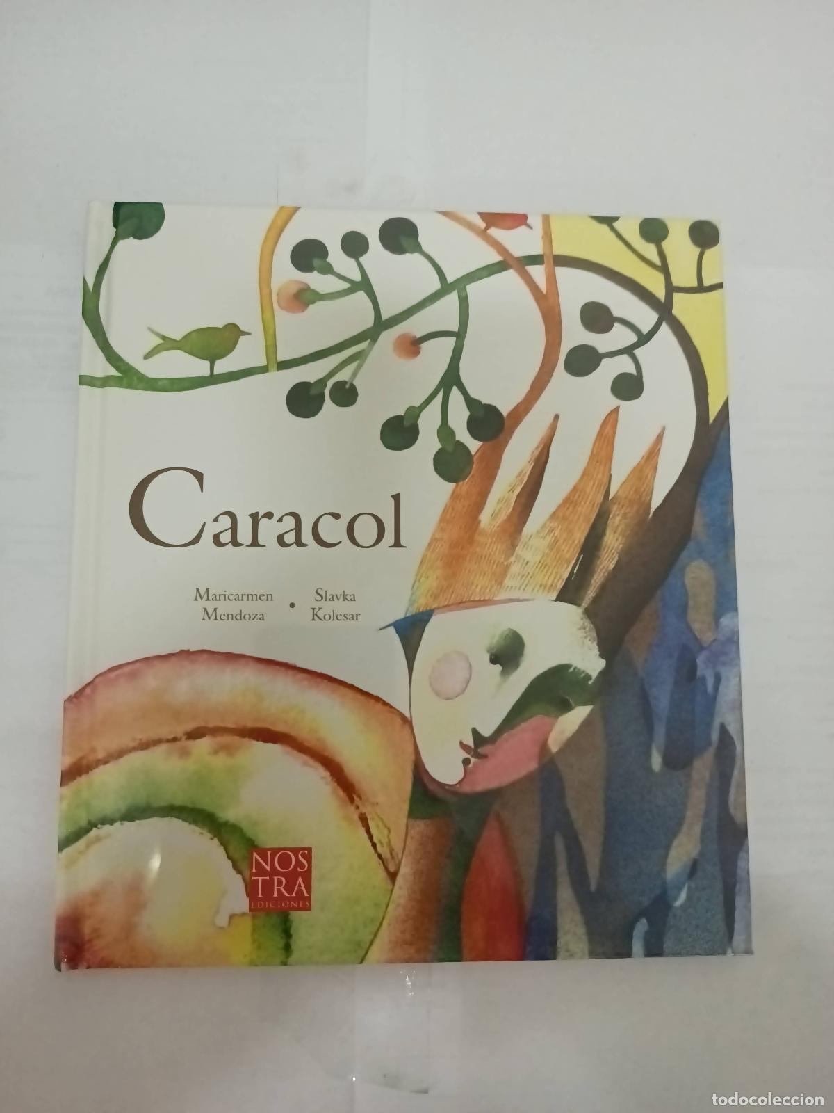 Libri di seconda mano: Caracol - Maricarmen Mendoza
