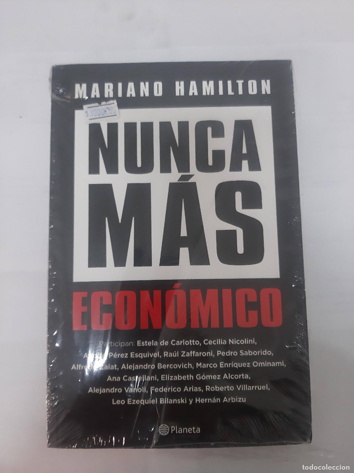 Libros: Nunca mas economico - Mariano Hamilton - Foto 1