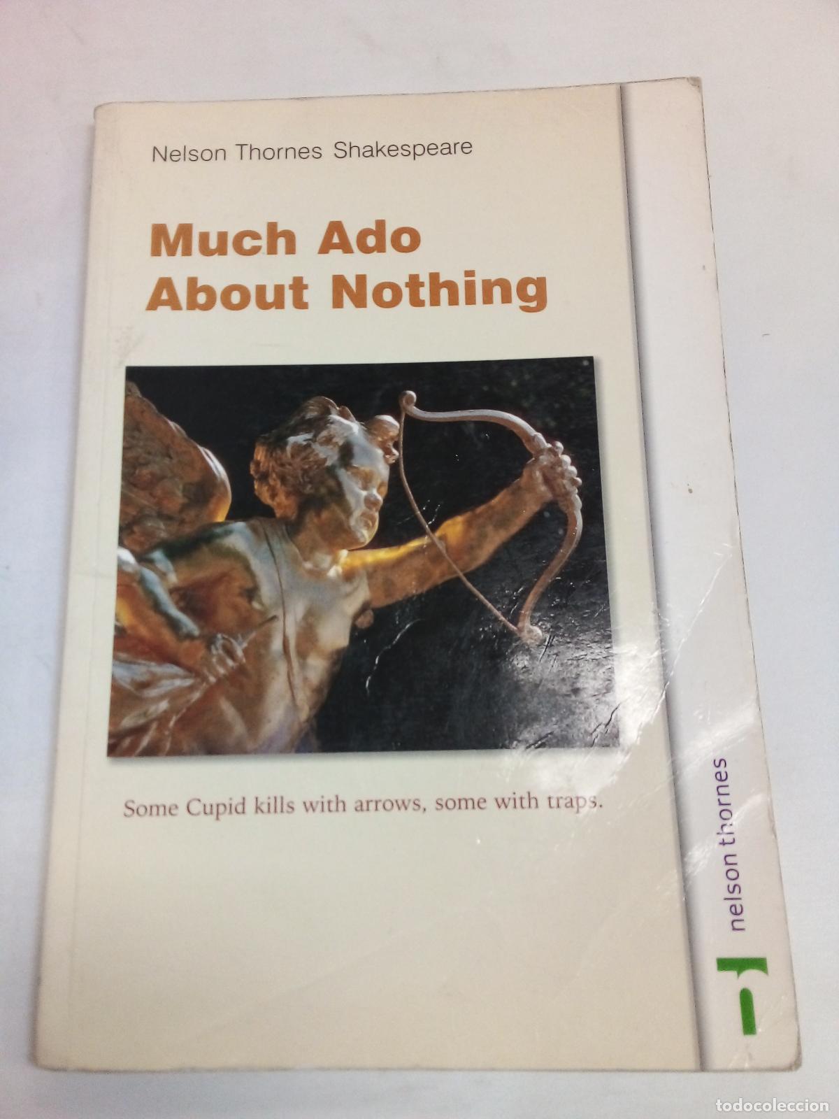 Libri di seconda mano: Nelson Thornes Shakespeare - Much Ado About Nothing - Lawrence Green