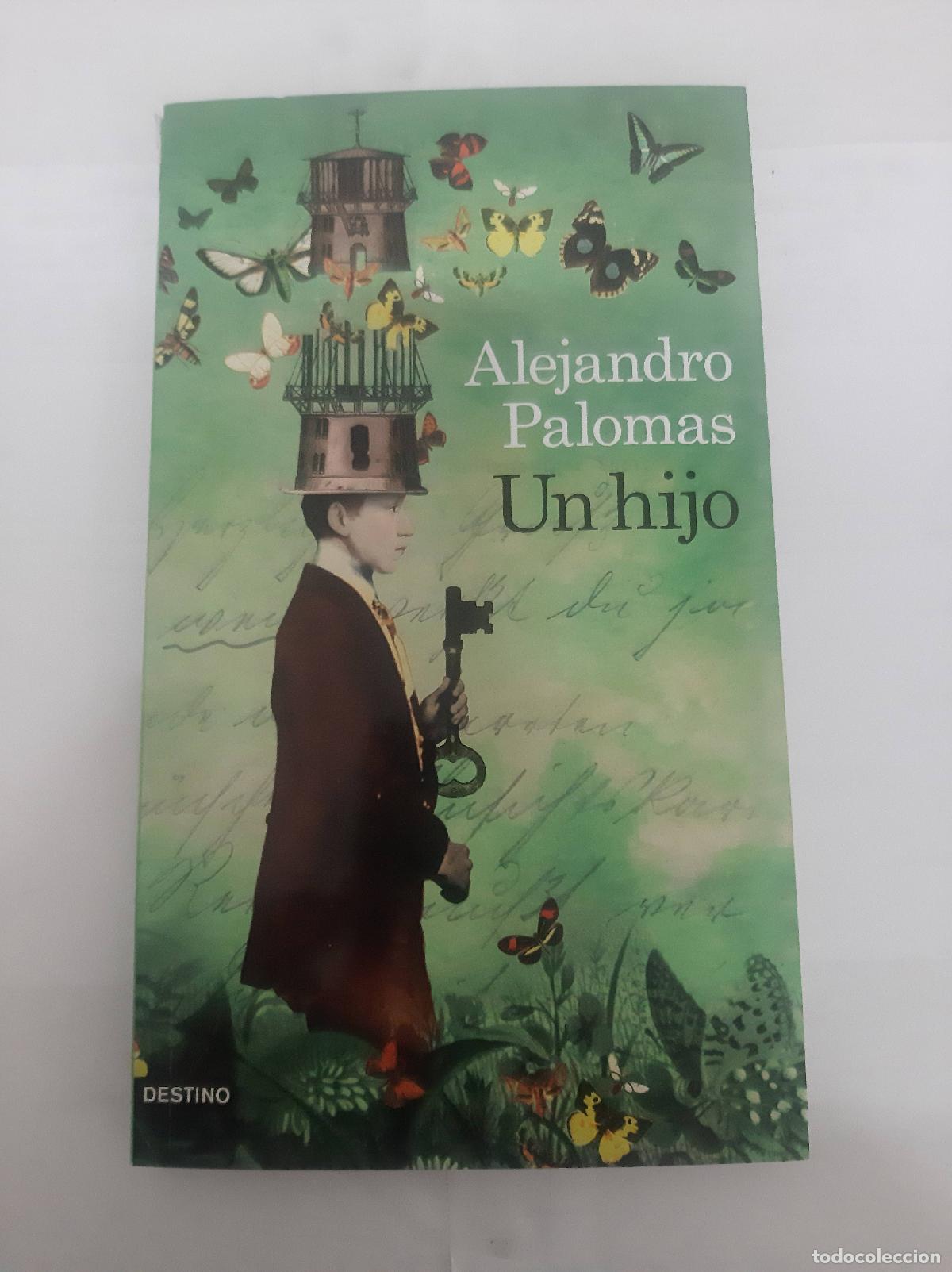 Libros: Un hijo - Alejandro Palomas - Foto 1