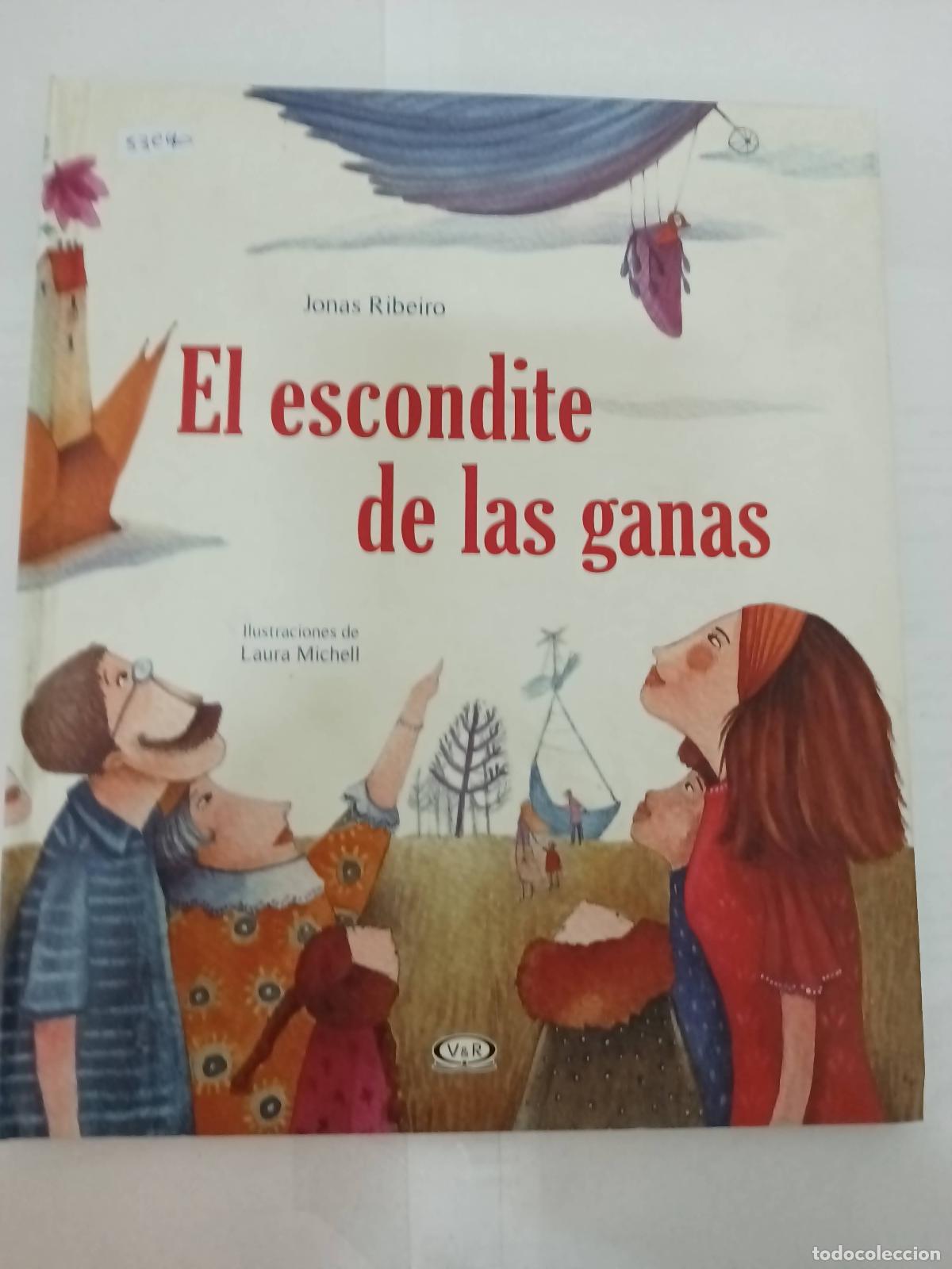 Libros: El Escondite de Las Ganas - Jona Ribeiro - Foto 1