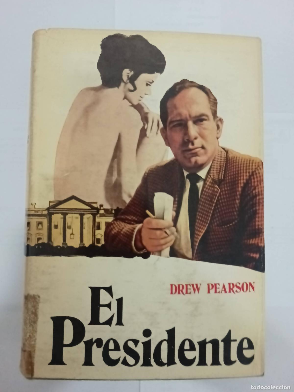 Libros: El presidente - Drew Pearson - Foto 1