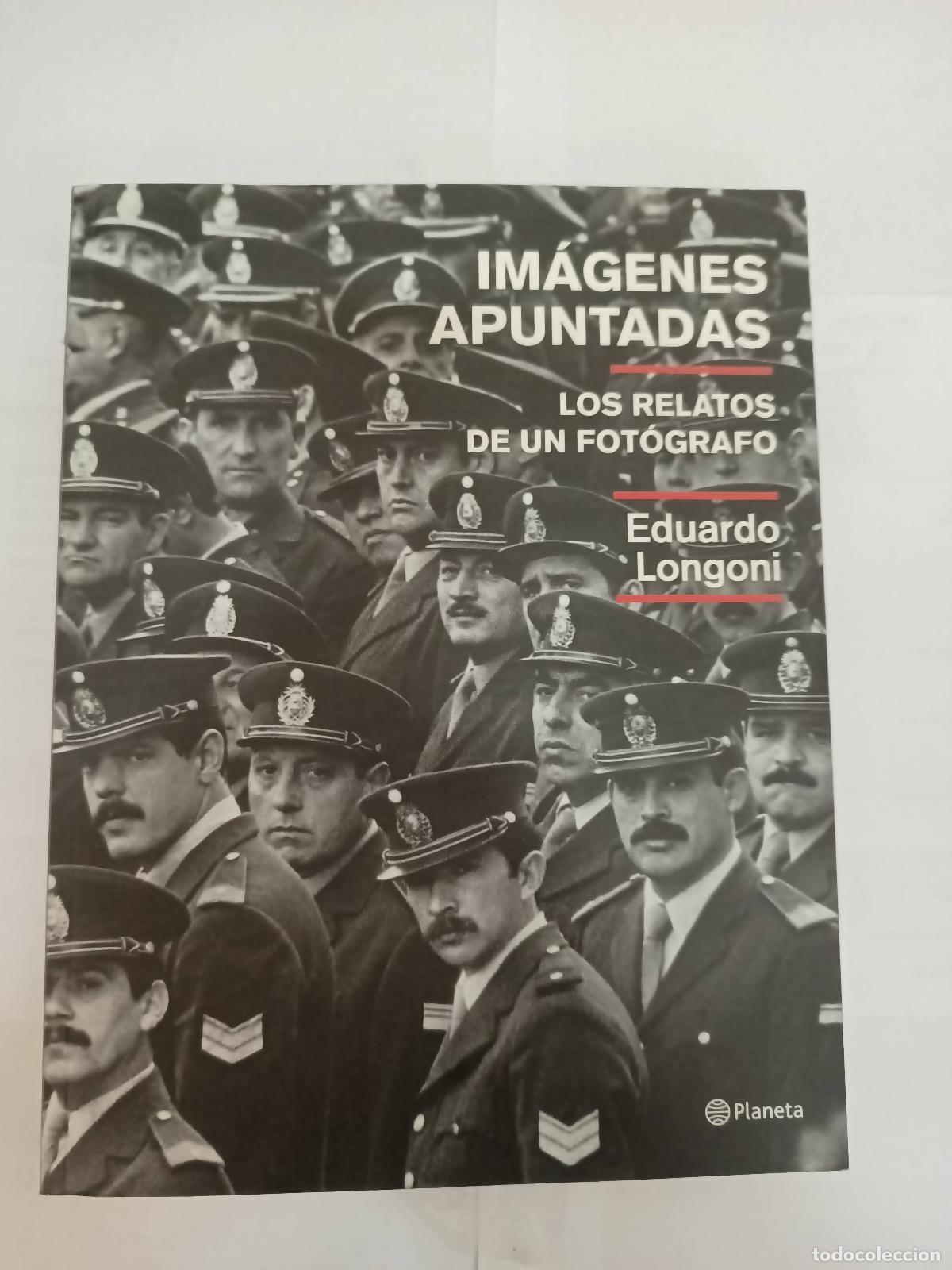 Libros: Imagenes Apuntadas - Eduardo Longoni - Foto 1