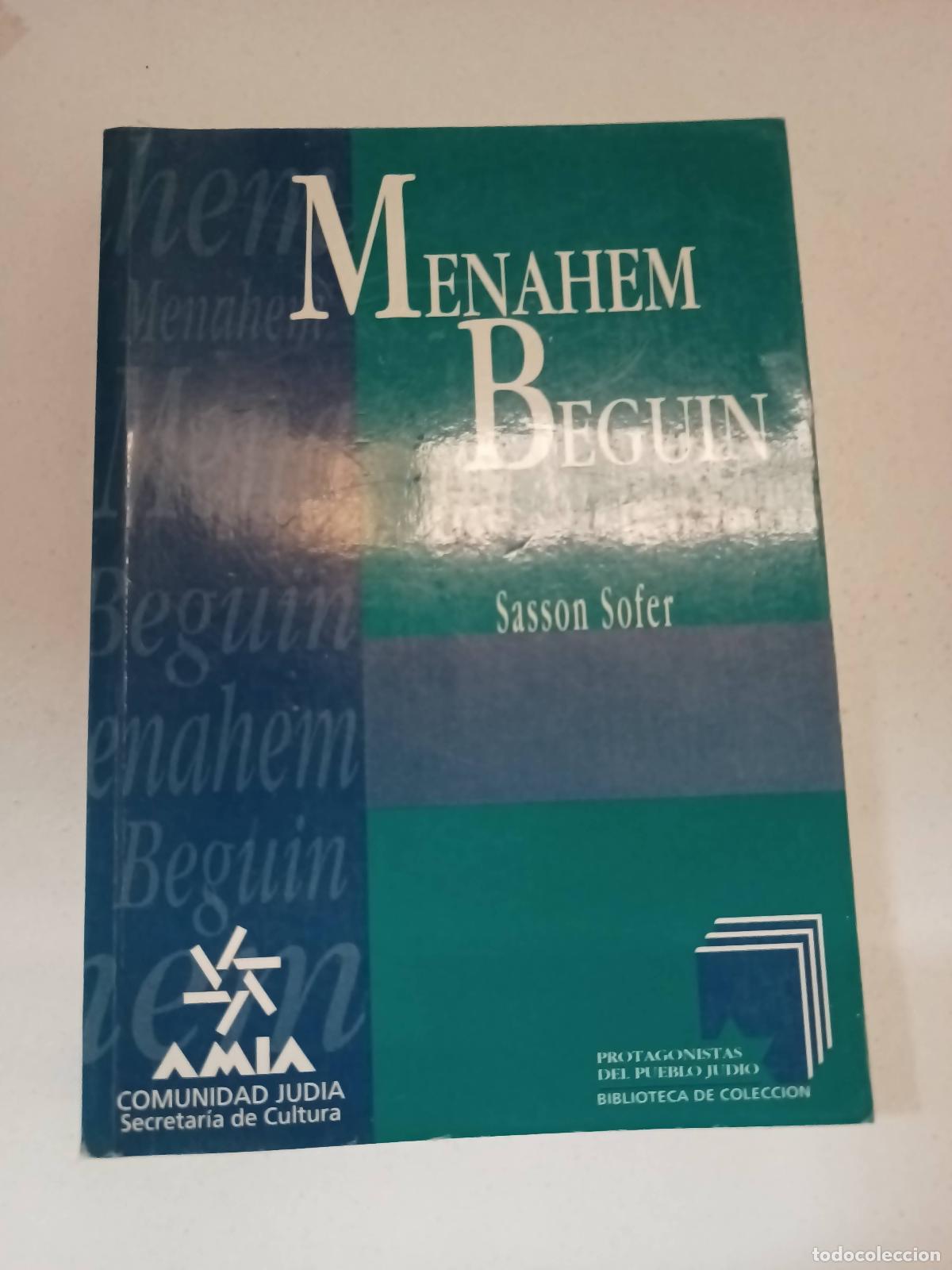 Libros: Menahem Beguin, Anatomia de un lider - Sasson Sofer - Foto 1